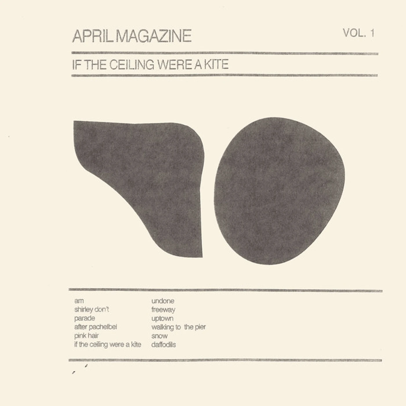 April Magazine IF THE CEILING WERE A KITE: VOL 1 CD