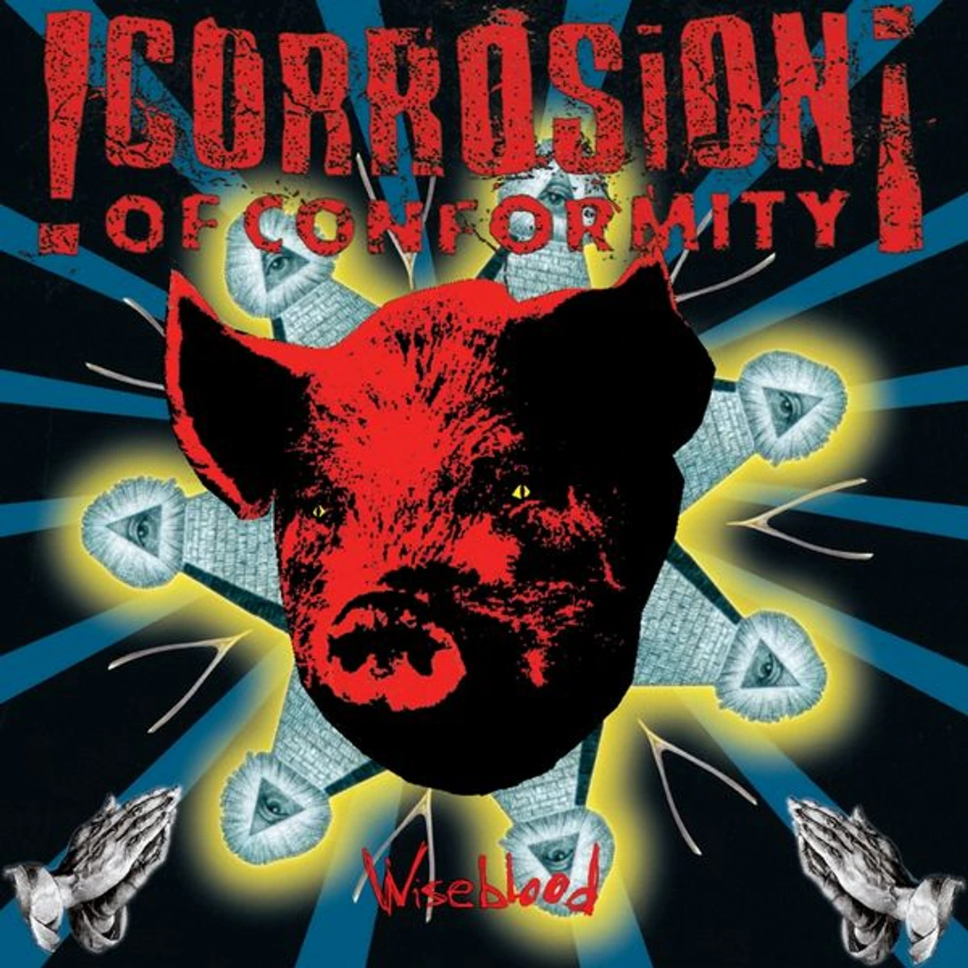 Corrosion Of Conformity	 Wiseblood Vinyl Record