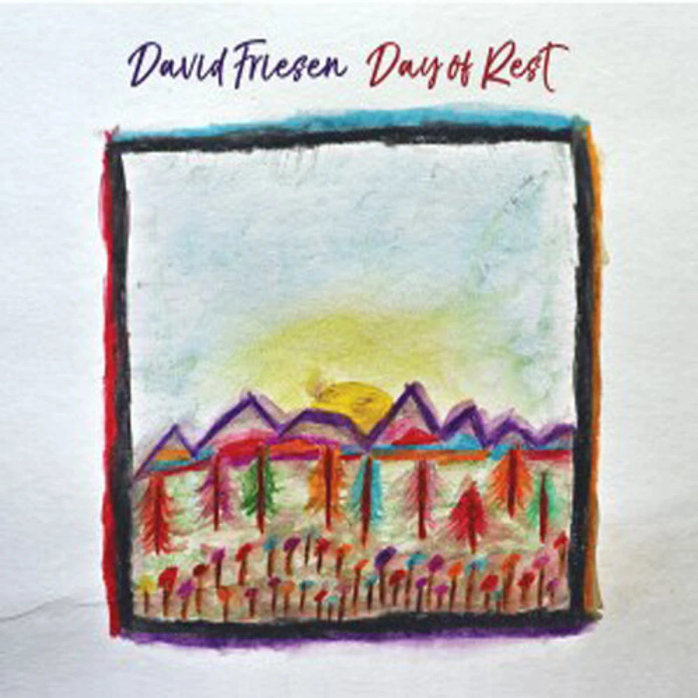 David Friesen DAY OF REST CD