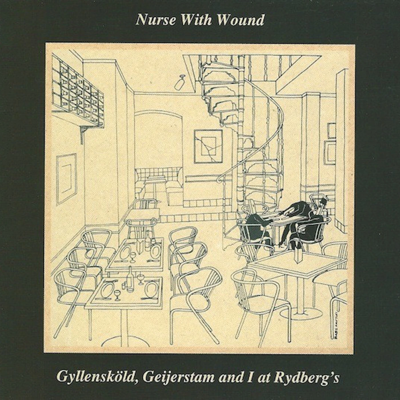 Nurse With Wound GYLLENSKOLD, GEIJERSTAM & I AT RYDBERG'S CD