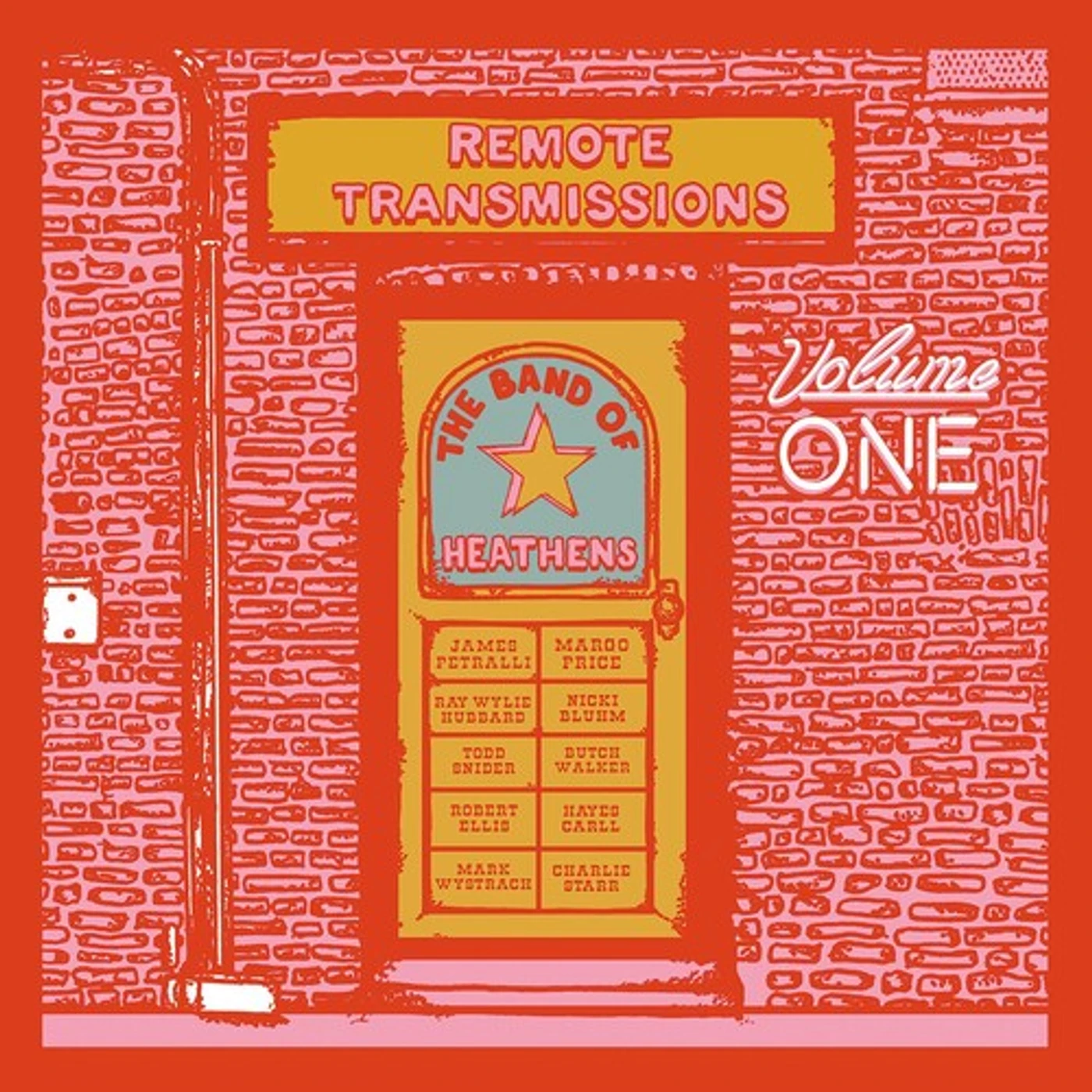 The Band Of Heathens REMOTE TRANSMISSIONS 1 CD