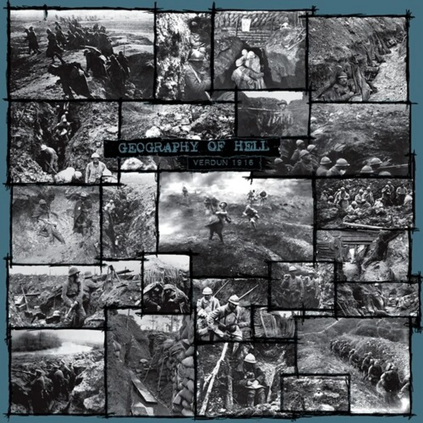 Geography Of Hell Verdun 1916 Vinyl Record