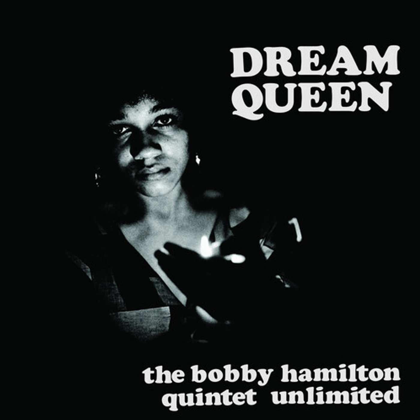 The Bobby Hamilton Quintet Unlimited DREAM QUEEN Vinyl Record