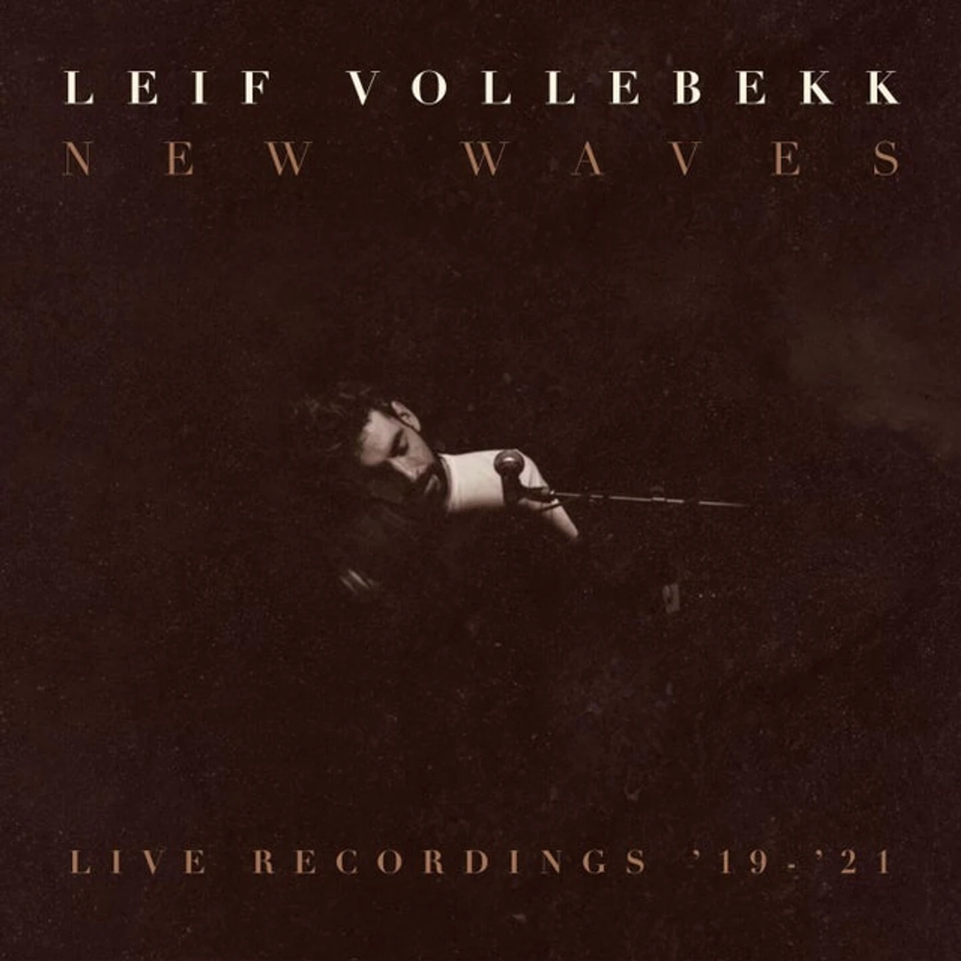 Leif Vollebekk NEW WAVES (LIVE RECORDINGS '19-'21) Vinyl Record