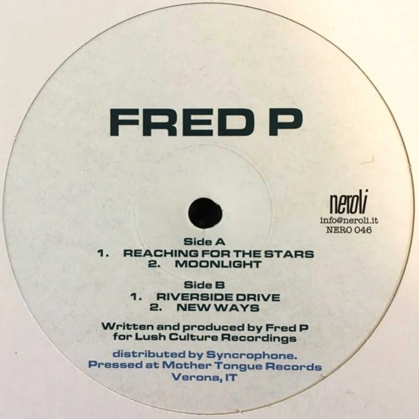 Fred P REACHING FOR THE STARS Vinyl Record
