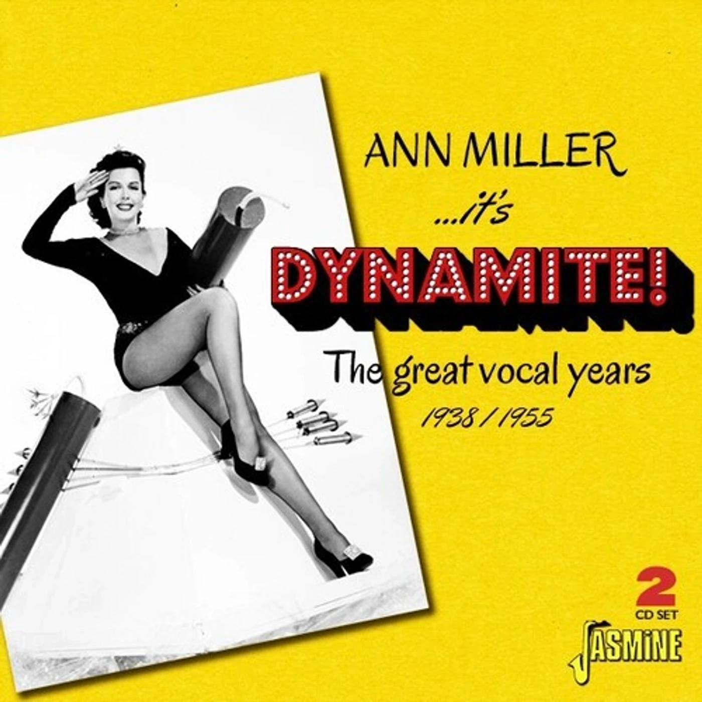 Ann Miller IT'S DYNAMITE: THE GREAT VOCAL YEARS 1938-1955 CD