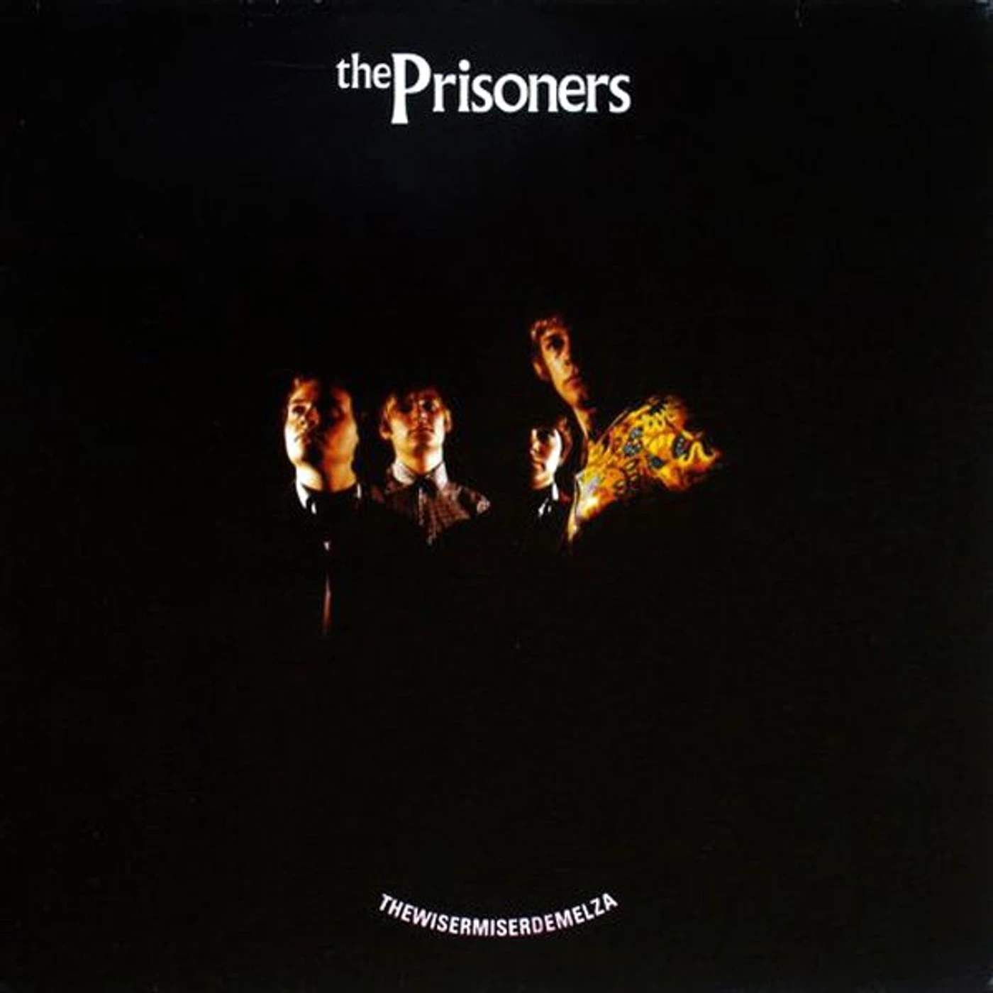 Prisoners Wisermiserdemelza Vinyl Record