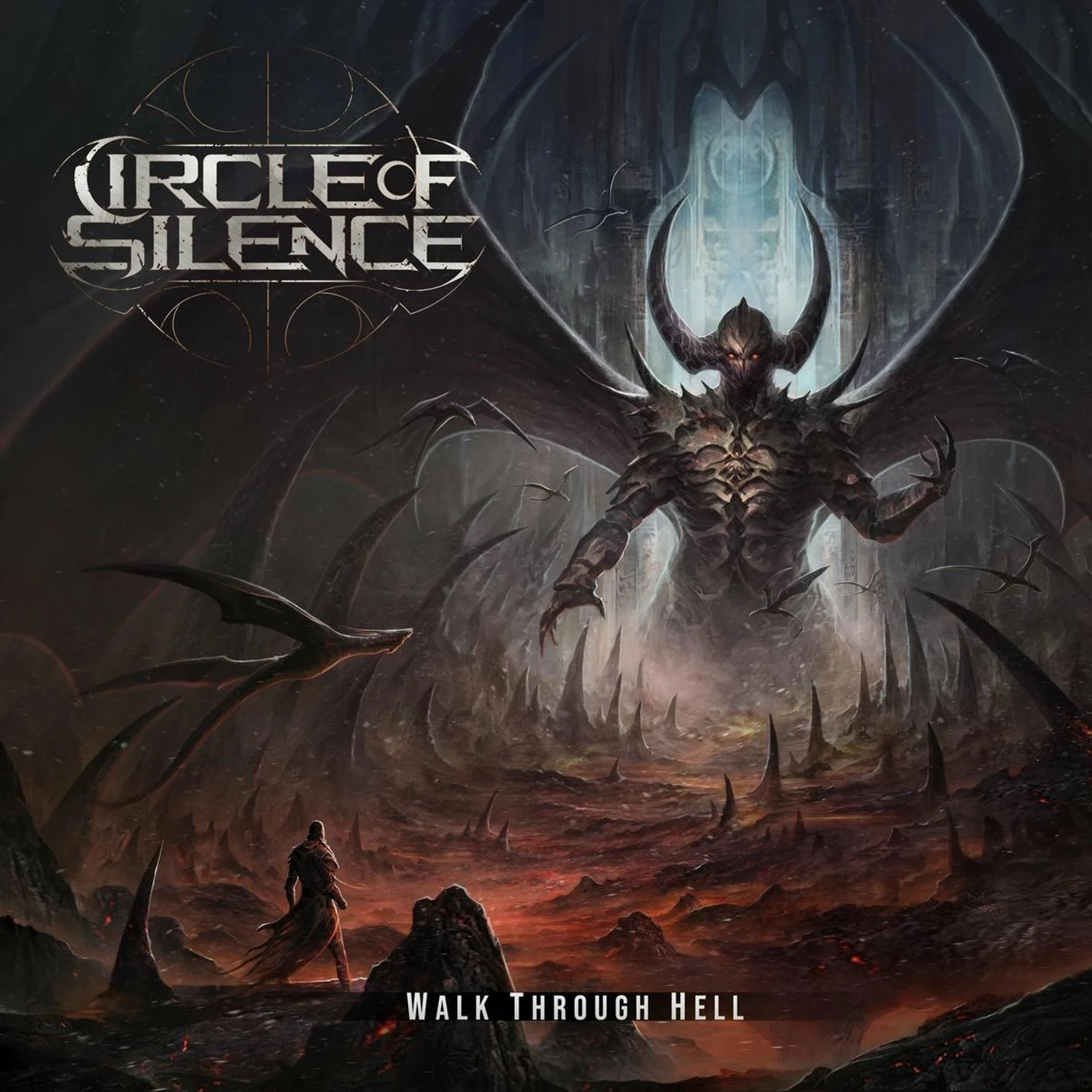 Circle Of Silence WALK THROUGH HELL Vinyl Record