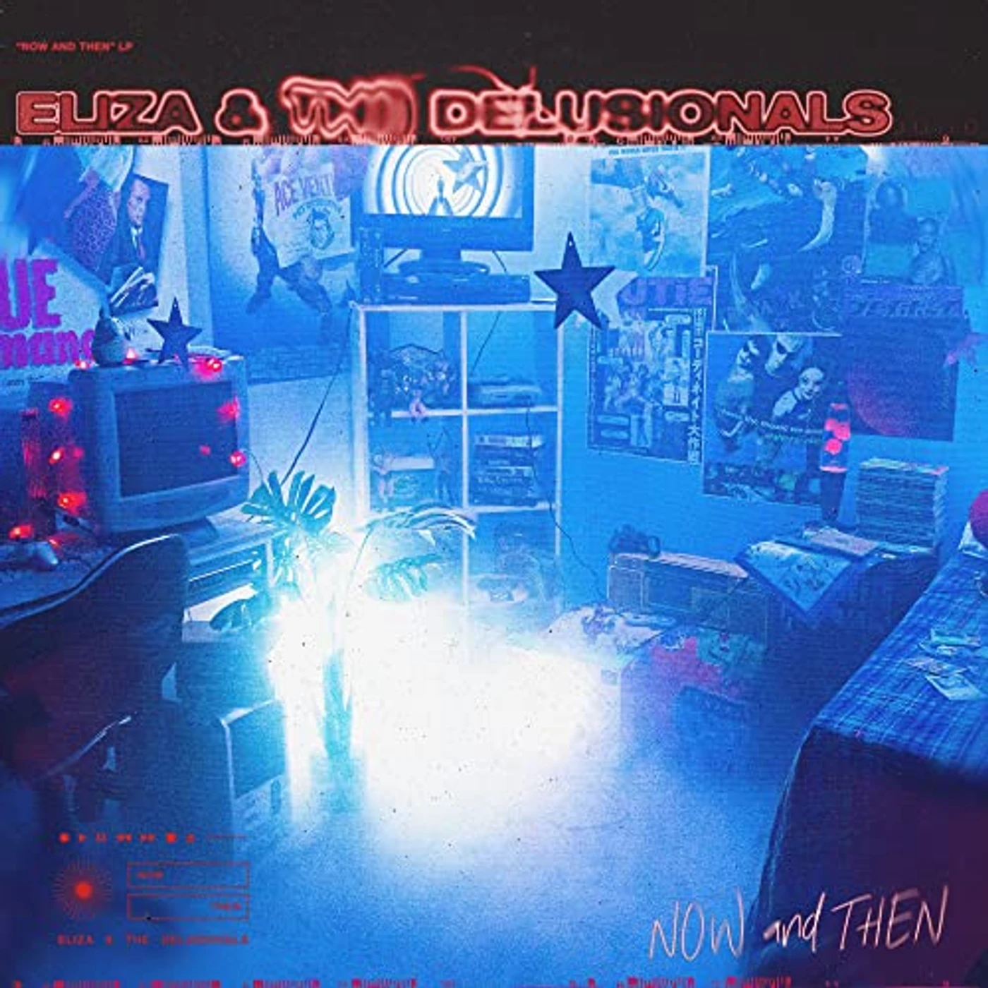 Eliza & The Delusionals Now And Then Vinyl Record