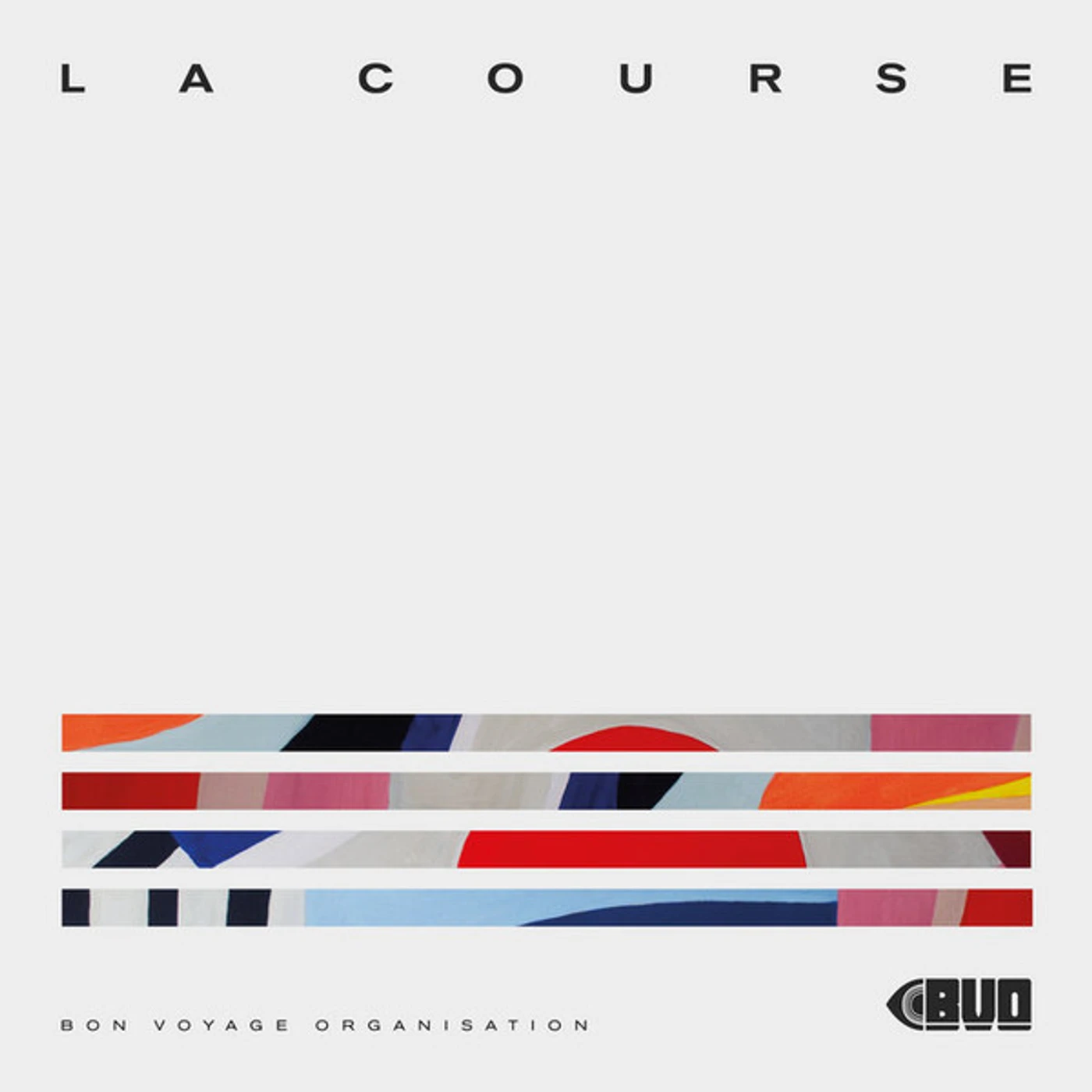 Bon Voyage Organisation La Course Vinyl Record