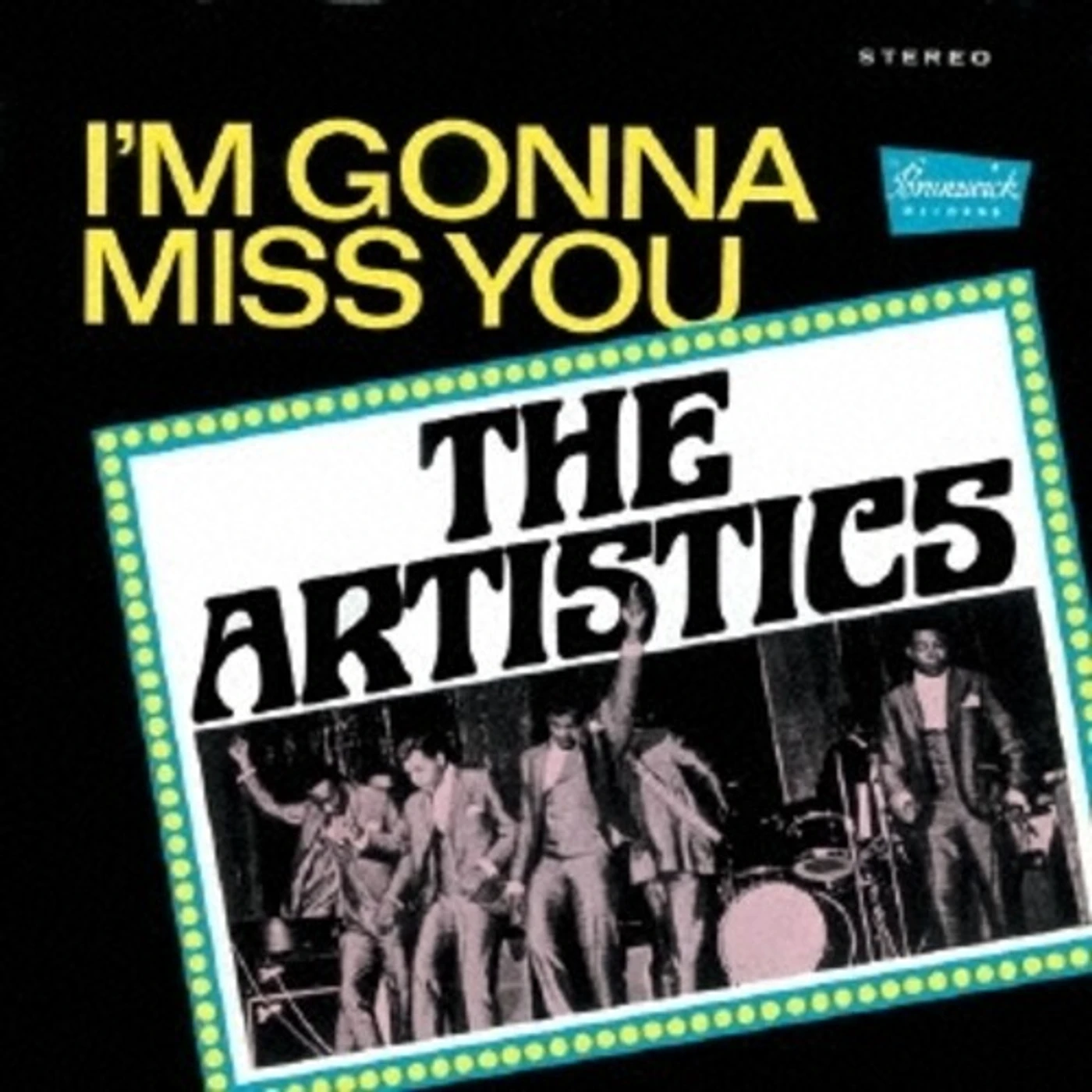 The Artistics I'M GONNA MISS YOU CD