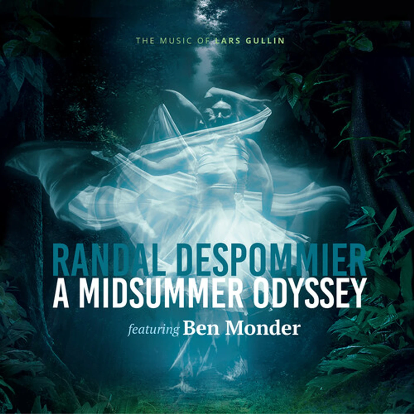 Randal Despommier MIDSUMMER ODYSSEY - THE MUSIC OF LARS GULLIN CD