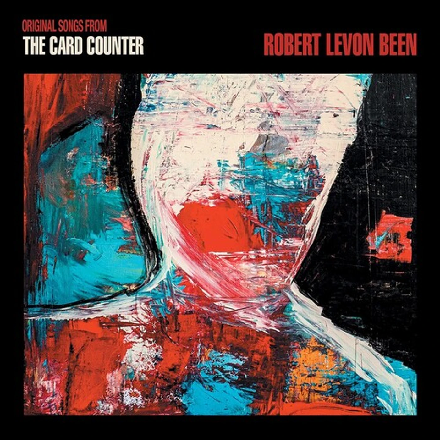 Robert Levon Been CARD COUNTER (ORIGINAL SONGS FROM MOTION PICTURE) Vinyl Record