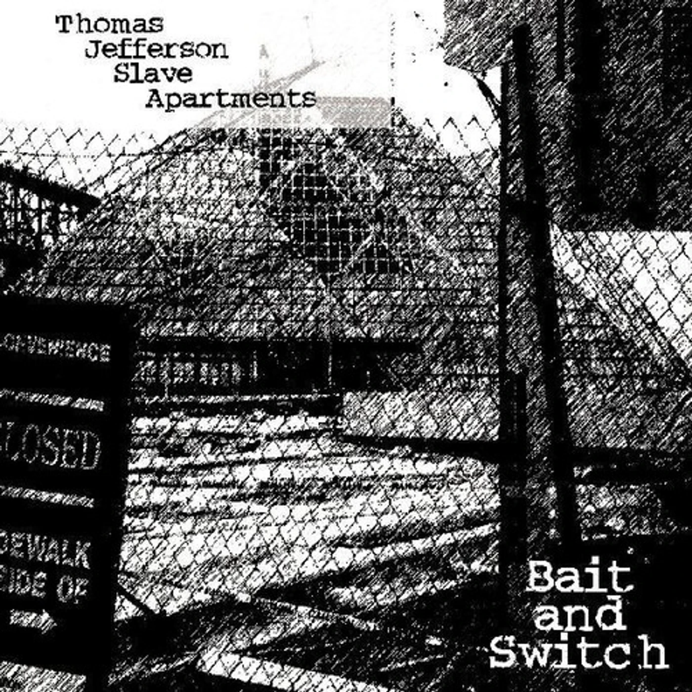 Thomas Jefferson Slave Apartments Bait and Switch Vinyl Record