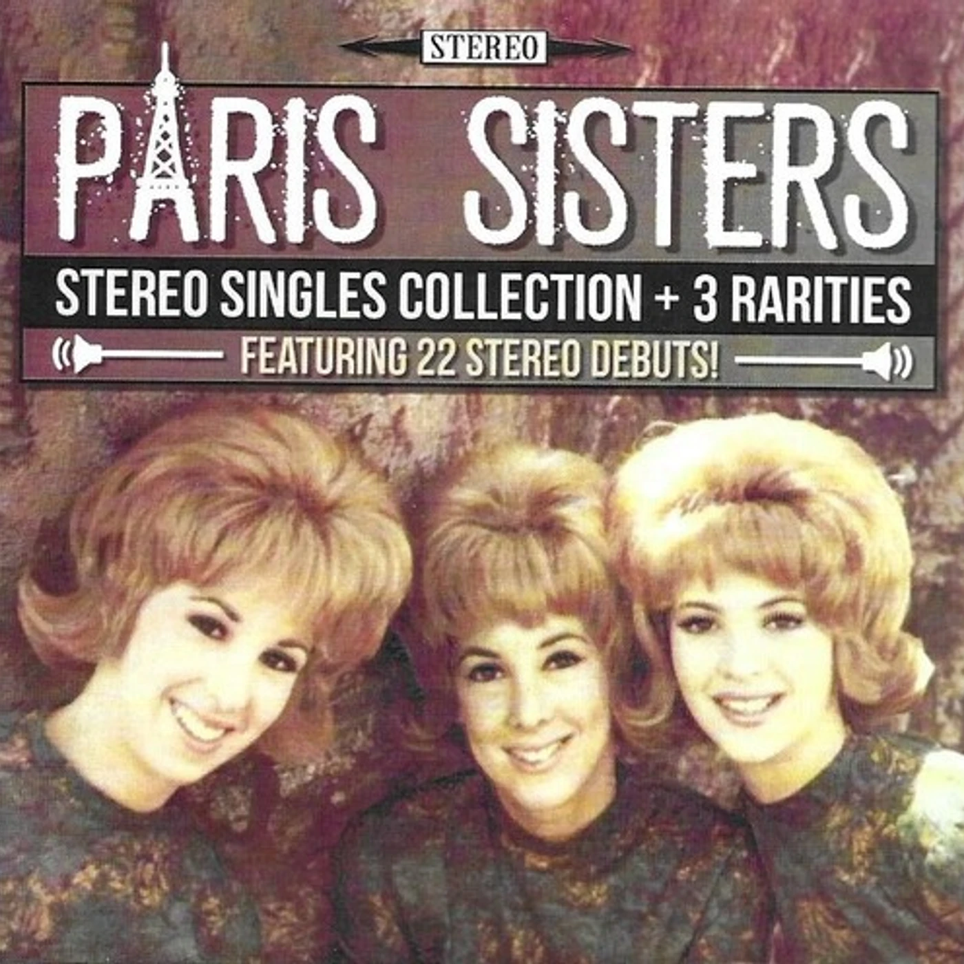 The Paris Sisters STEREO SINGLES COLLECTION & 3 RARITIES CD