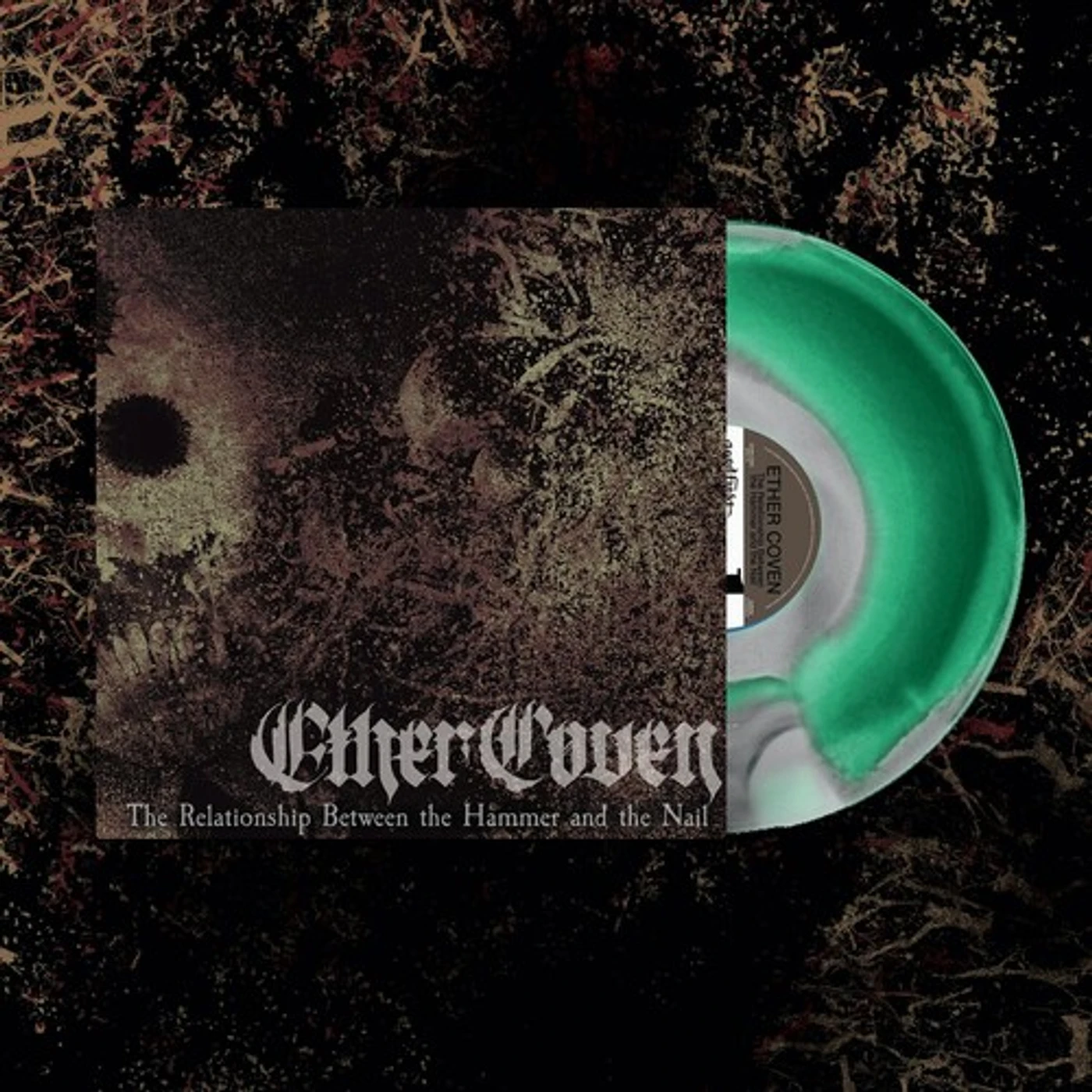 Ether Coven Relationship Between The Hammer And The Nail Vinyl Record