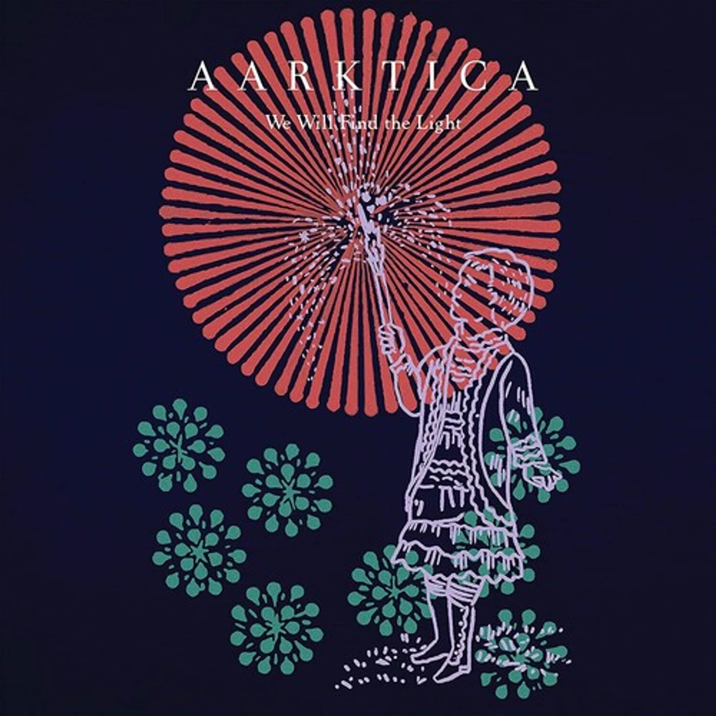 Aarktica WE WILL FIND THE LIGHT CD