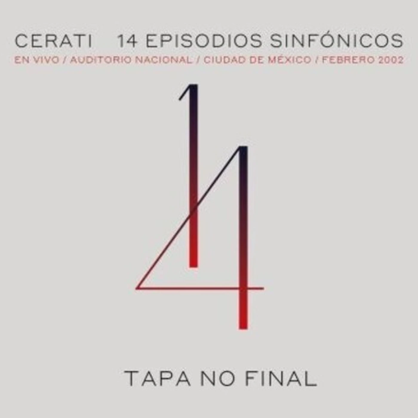 Gustavo Cerati 14 EPISODIOS SINFONICOS: EN VIVO AUDITORIO CD