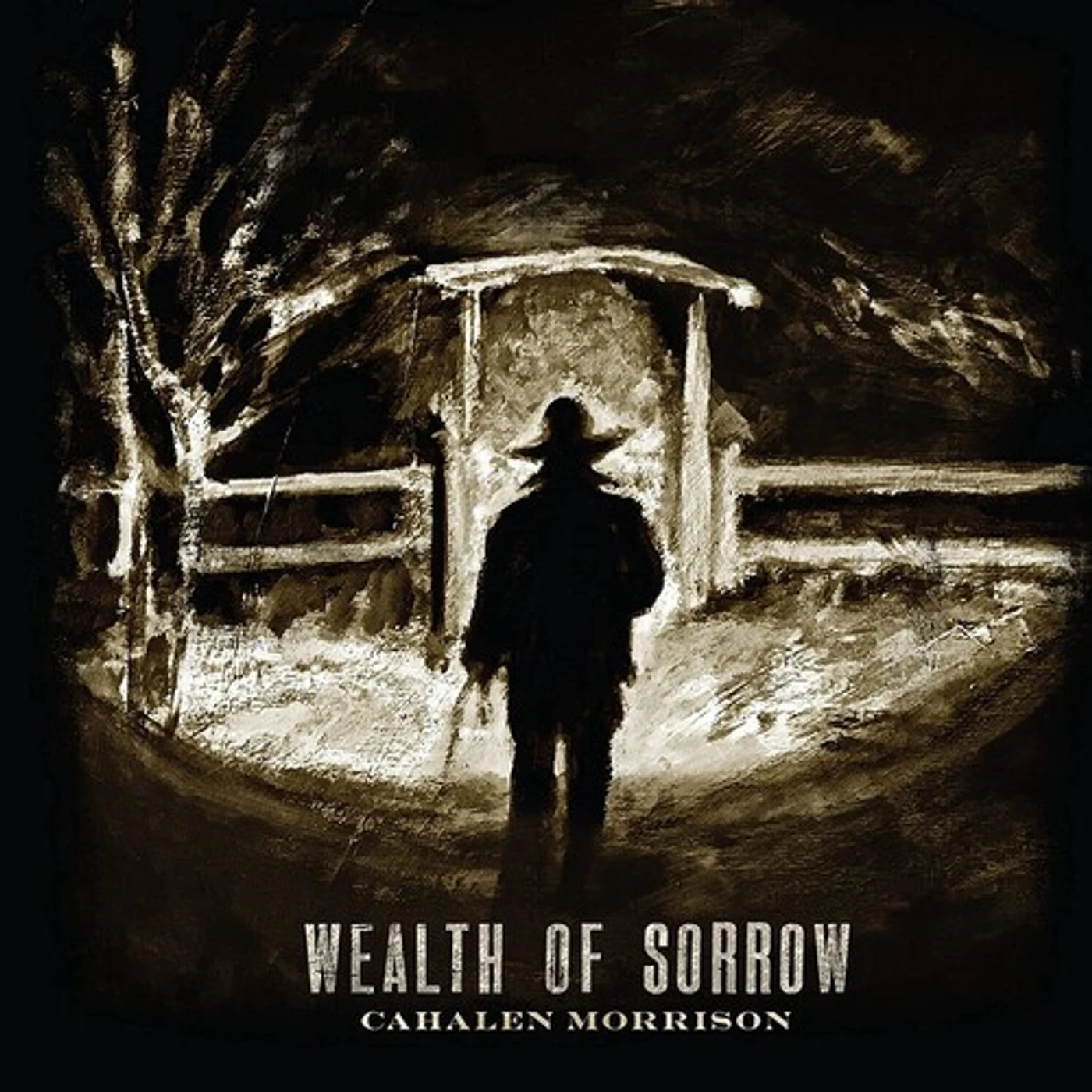 Cahalen Morrison WEALTH OF SORROW CD