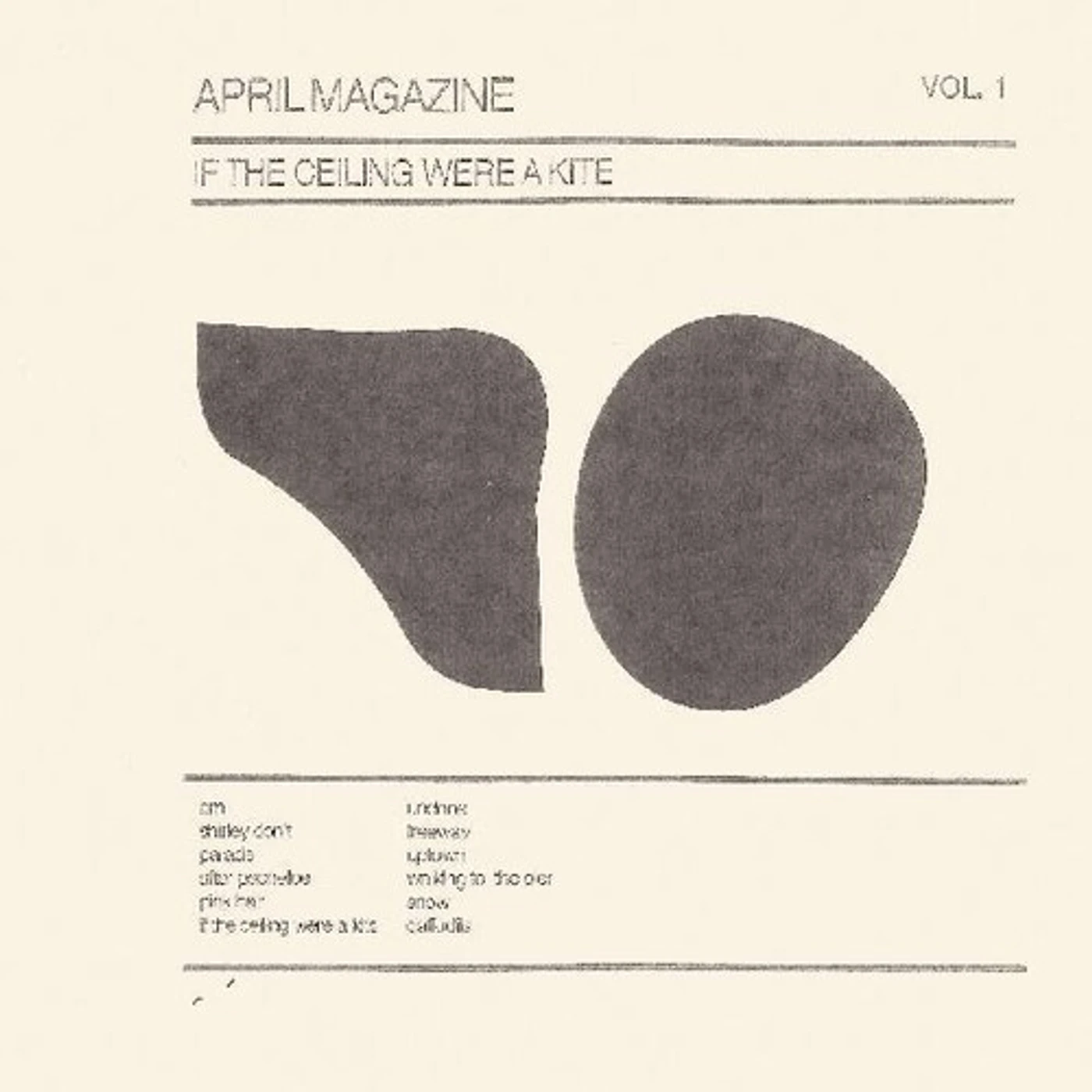 April Magazine If the Ceiling Were a Kite: Vol. 1 Vinyl Record