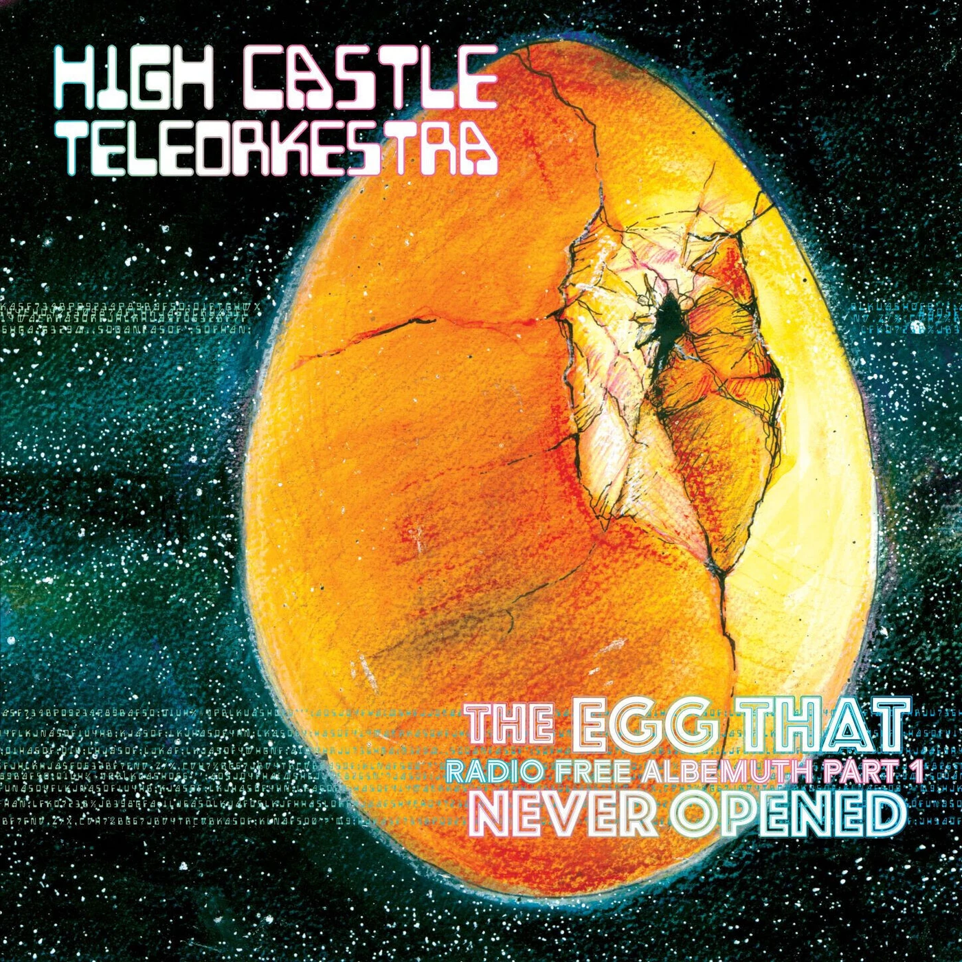 High Castle Teleorkestra EGG THAT NEVER OPENED Vinyl Record