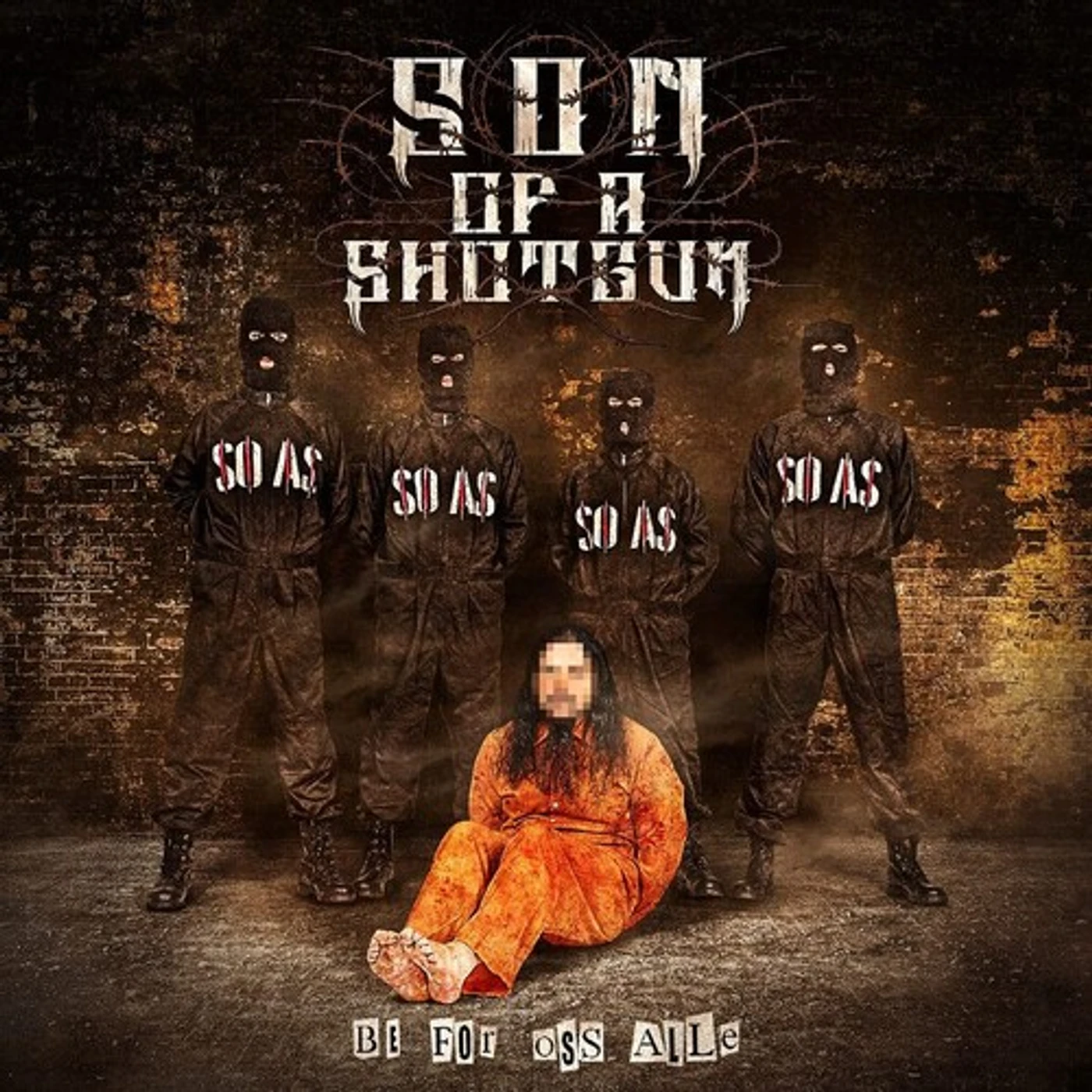 SON OF A SHOTGUN BE FOR OSS ALLE CD
