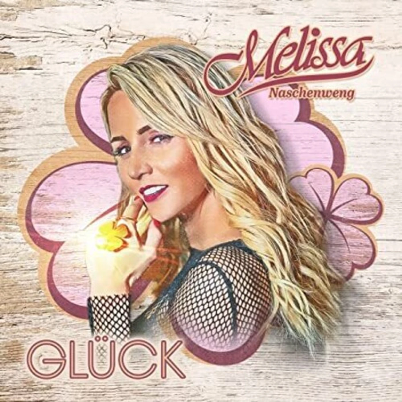 Melissa Naschenweng GLUCK CD