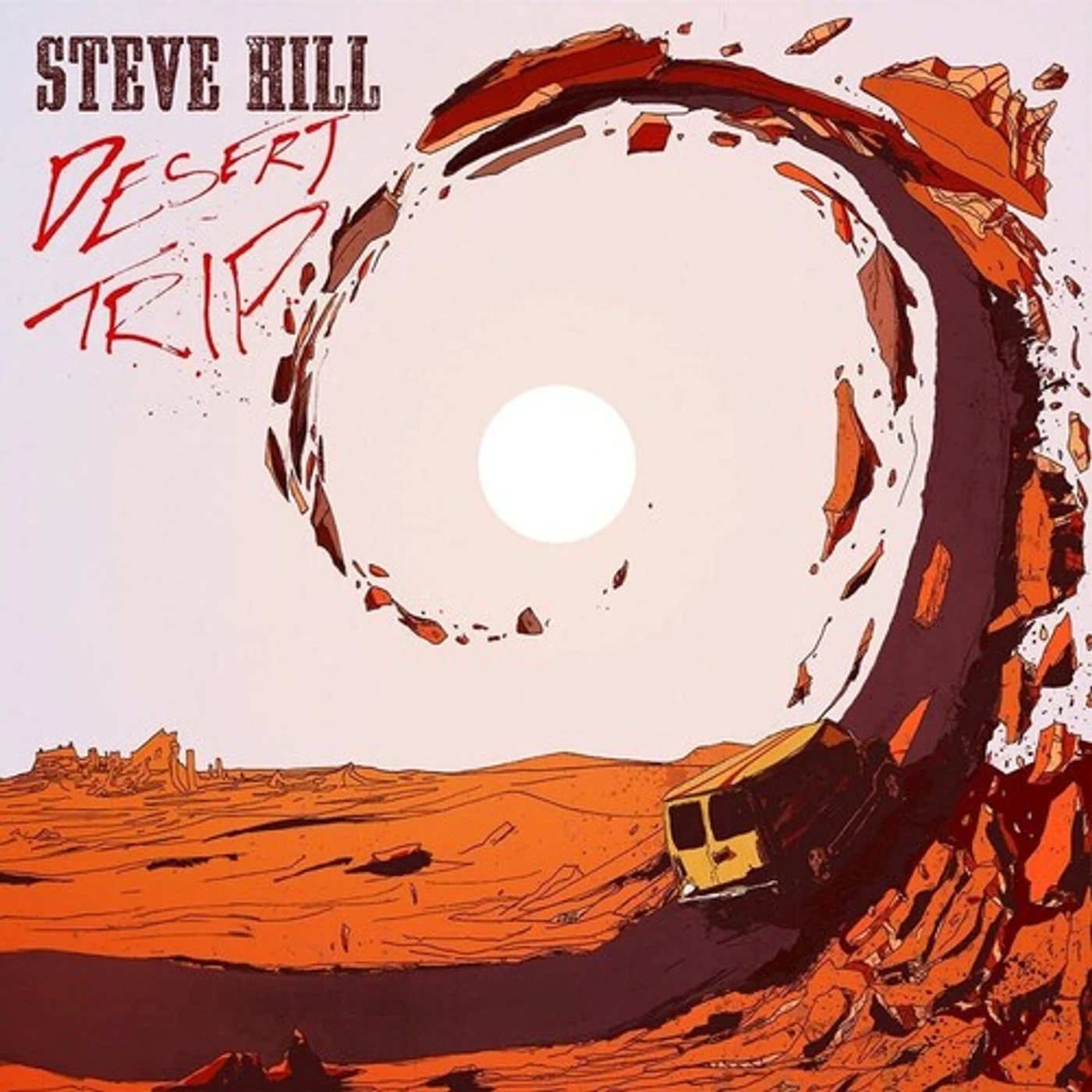 Steve Hill DESERT TRIP CD