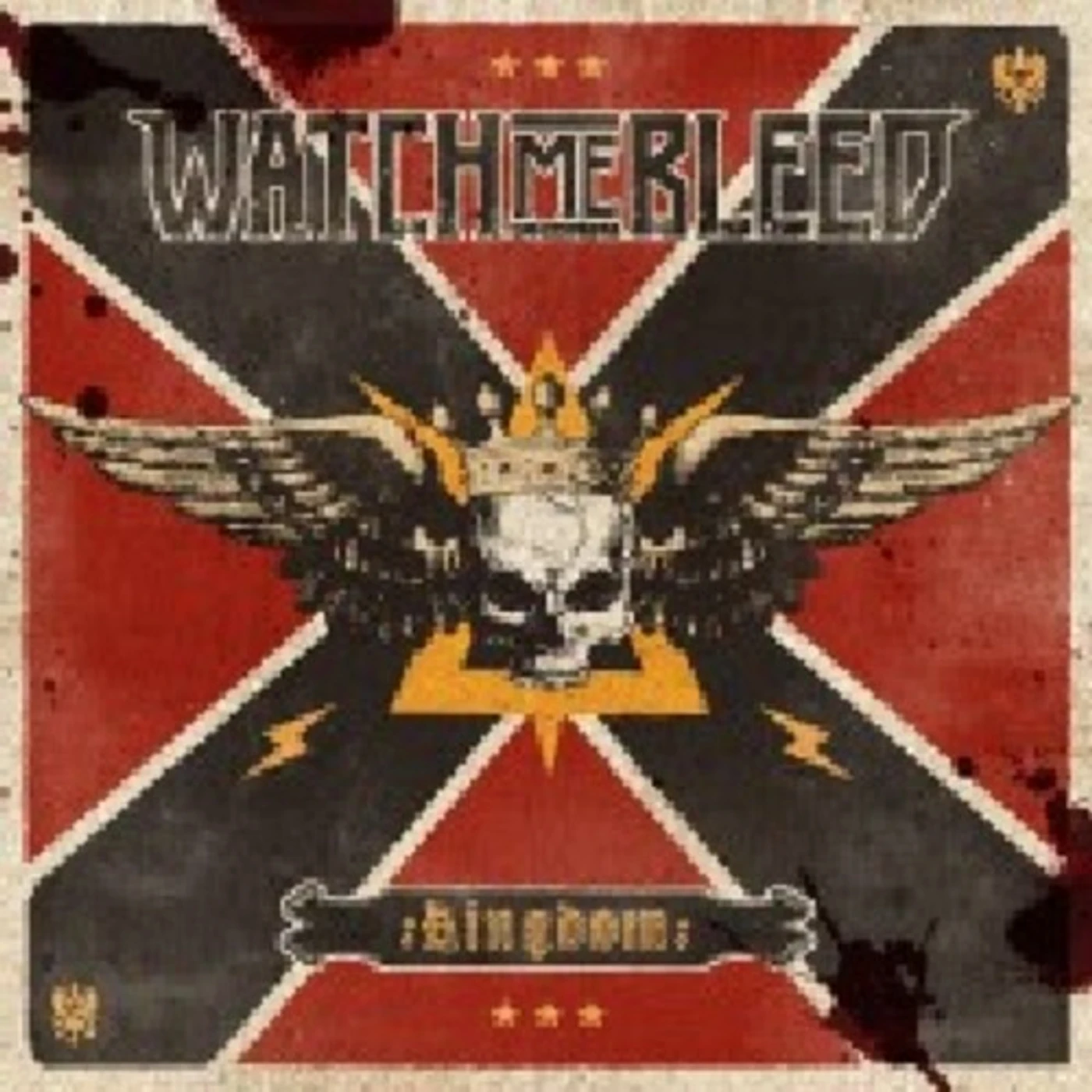 Watch Me Bleed KINGDOM CD