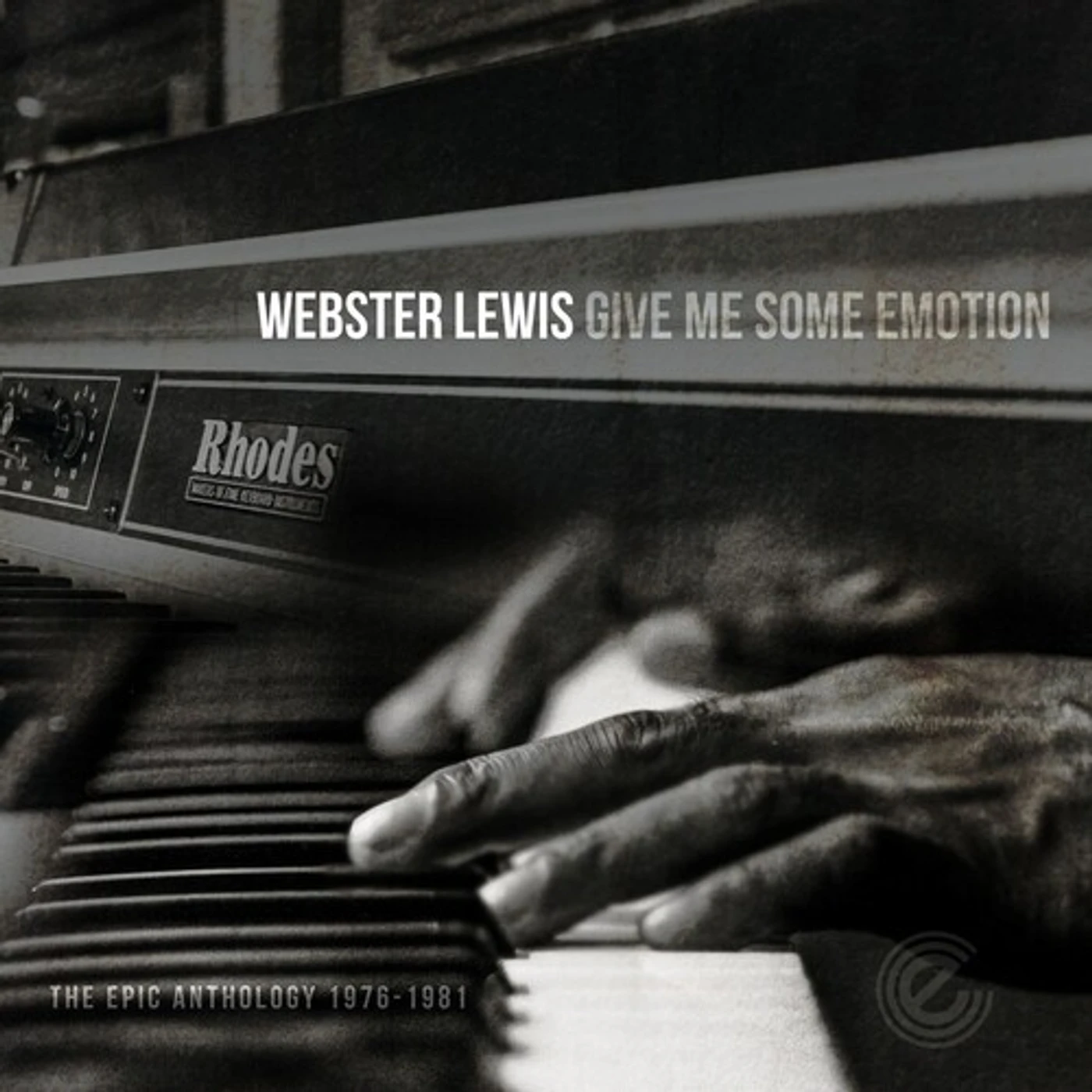 Webster Lewis GIVE ME SOME EMOTION-EPIC ANTHOLOGY 1976-1981 CD