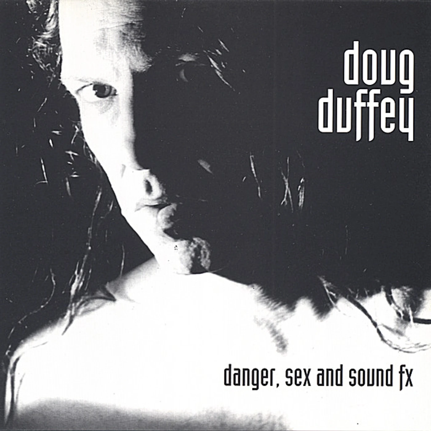 Doug Duffey DANGER SEX & SOUND EFFECTS CD