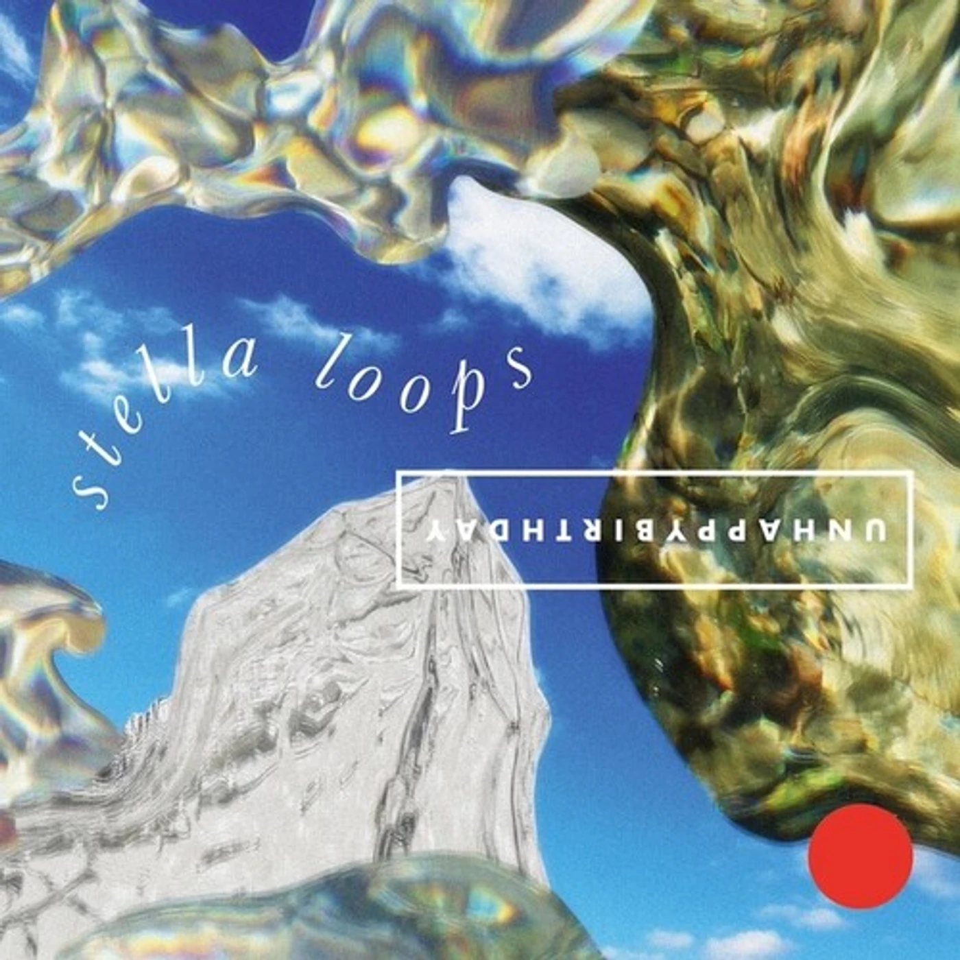 Unhappybirthday Stella Loops Vinyl Record