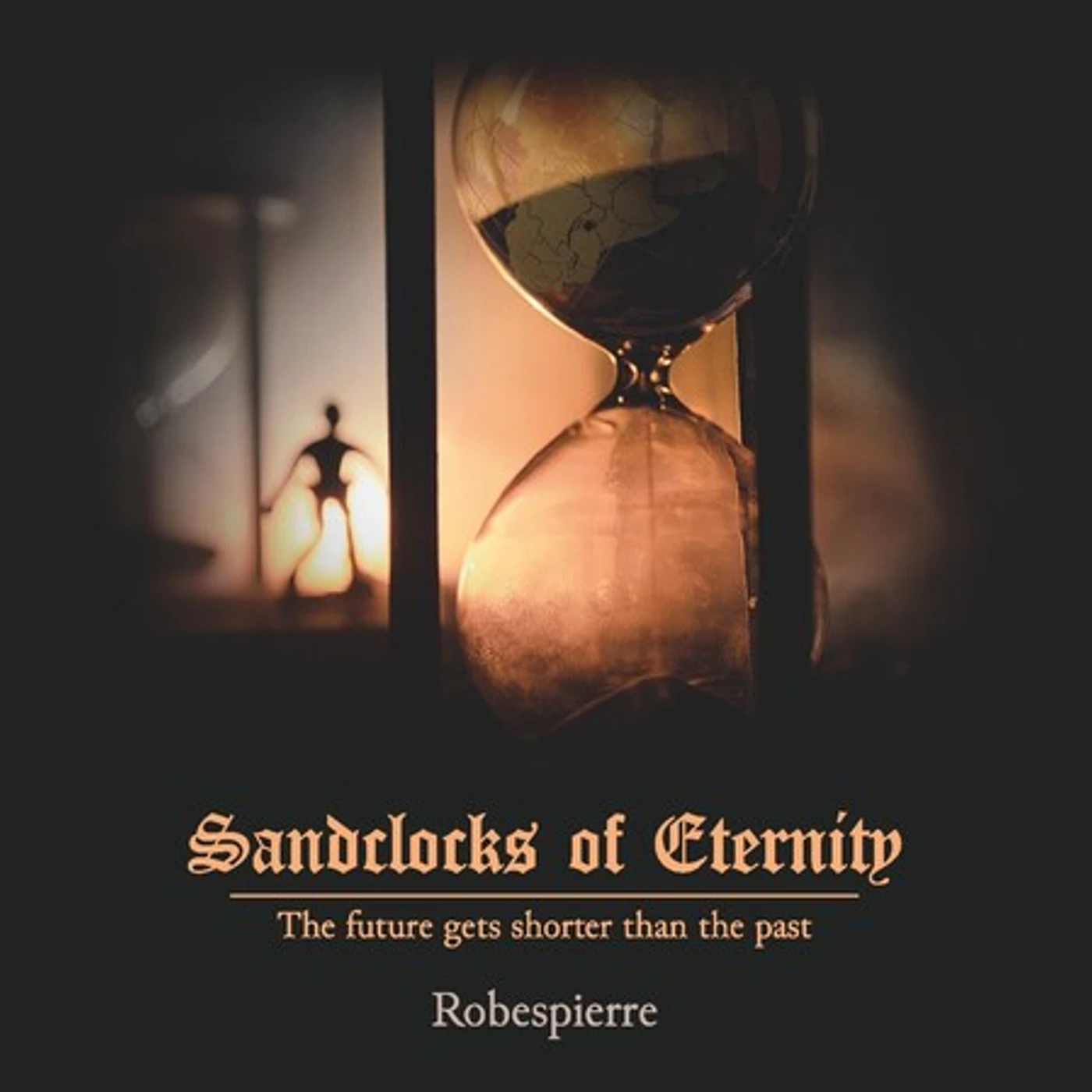Robespierre SANDCLOCKS OF ETERNITY CD