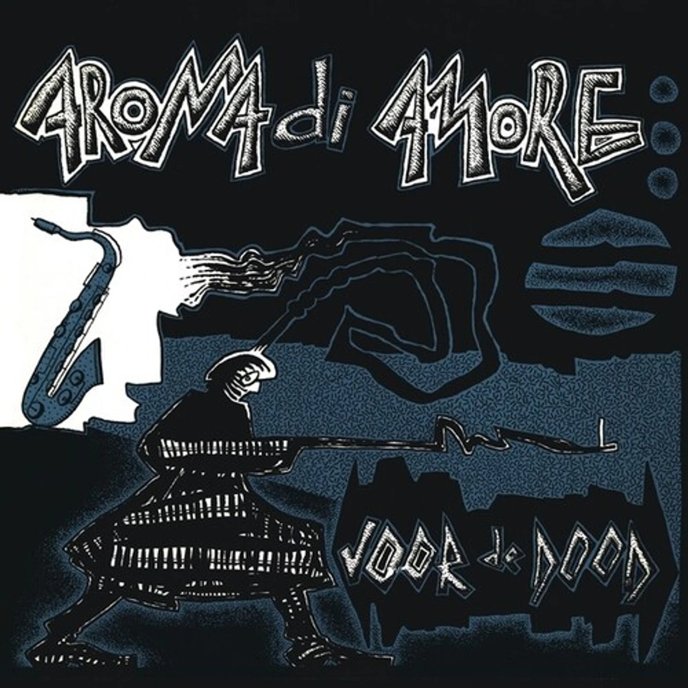 Aroma Di Amore VOOR DE DOOD Vinyl Record