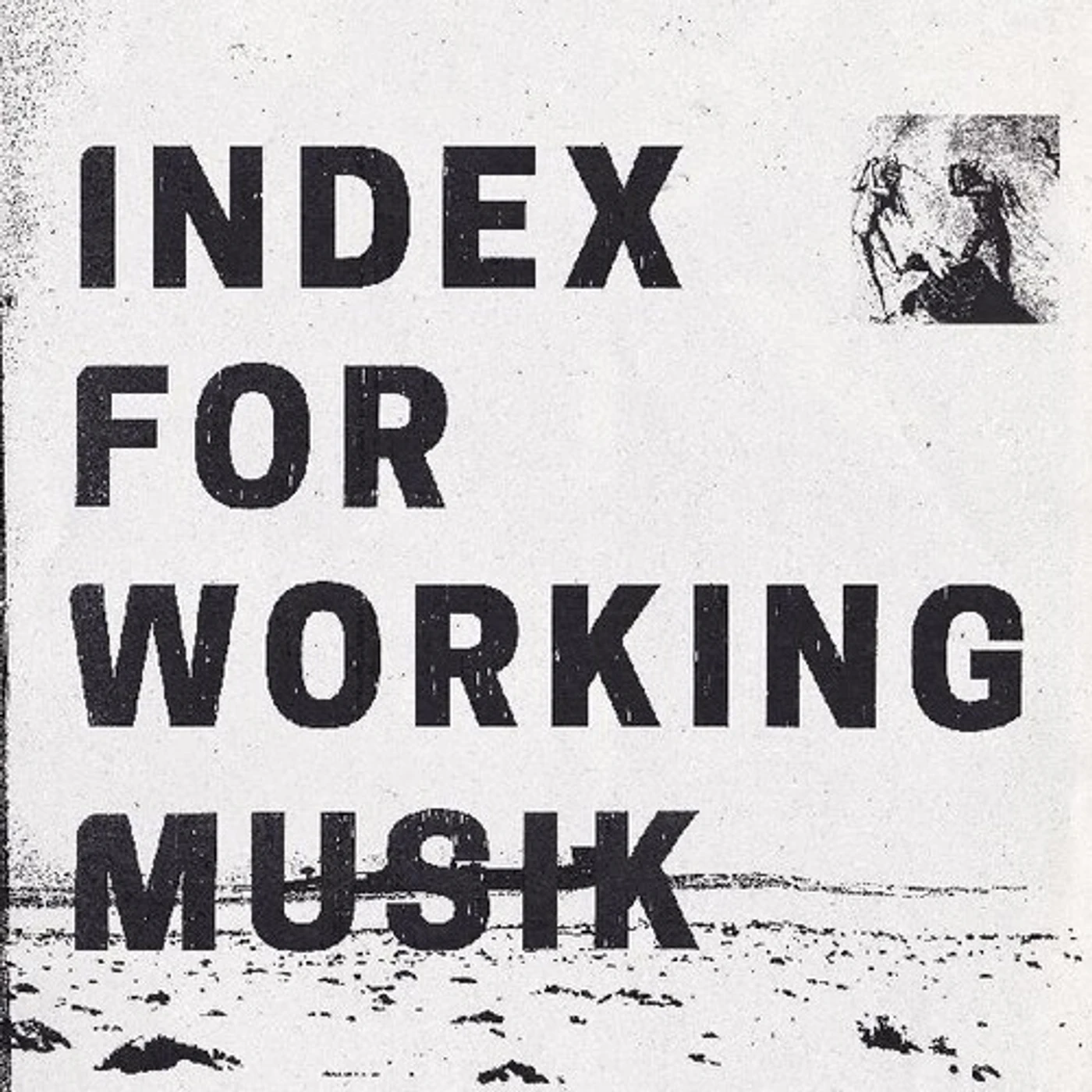 Index For Working Musik Dragging the Needlework for the Kids at Uphole Vinyl Record