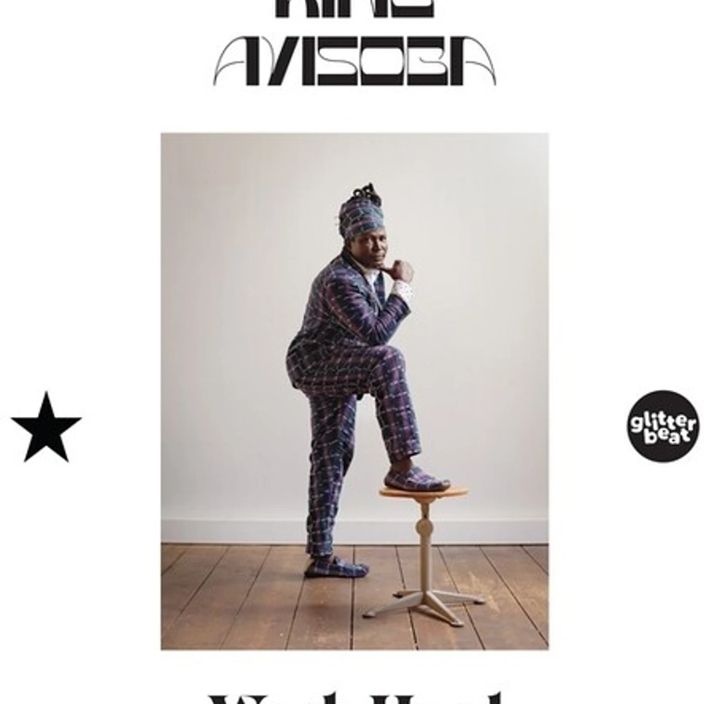King Ayisoba Work Hard Vinyl Record