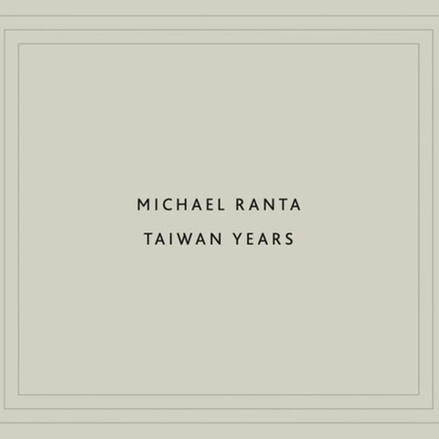 Michael Ranta TAIWAN YEARS CD
