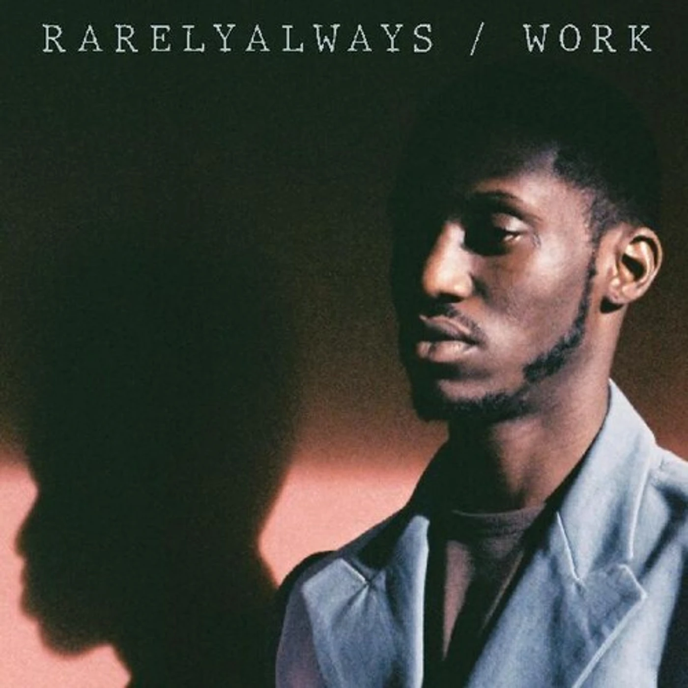 Rarelyalways WORK Vinyl Record