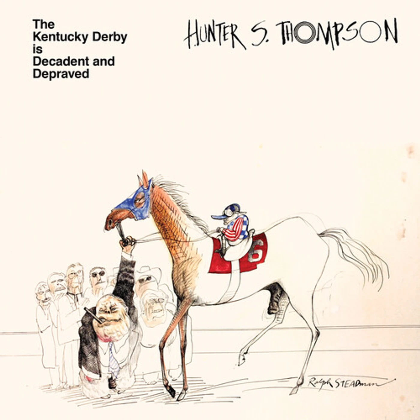 Hunter S. Thompson KENTUCKY DERBY IS DECADENT AND DEPRAVED Vinyl Record