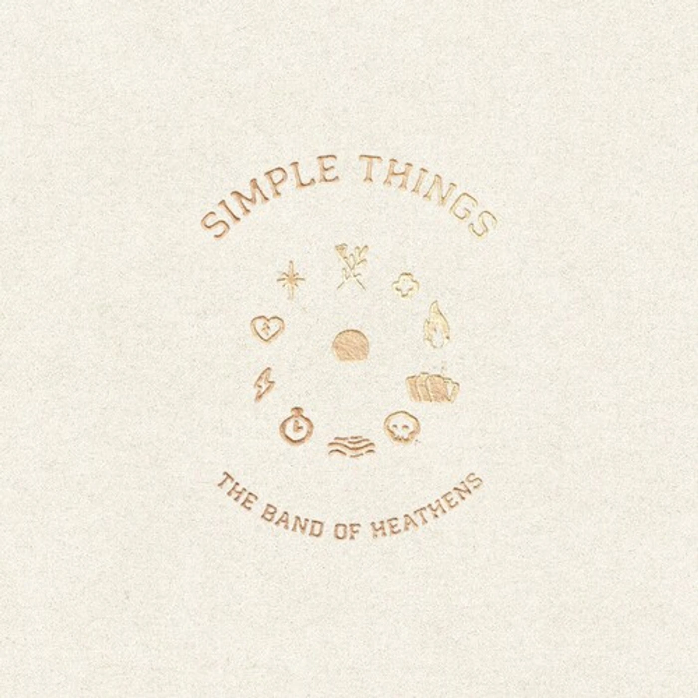 The Band Of Heathens Simple Things Vinyl Record