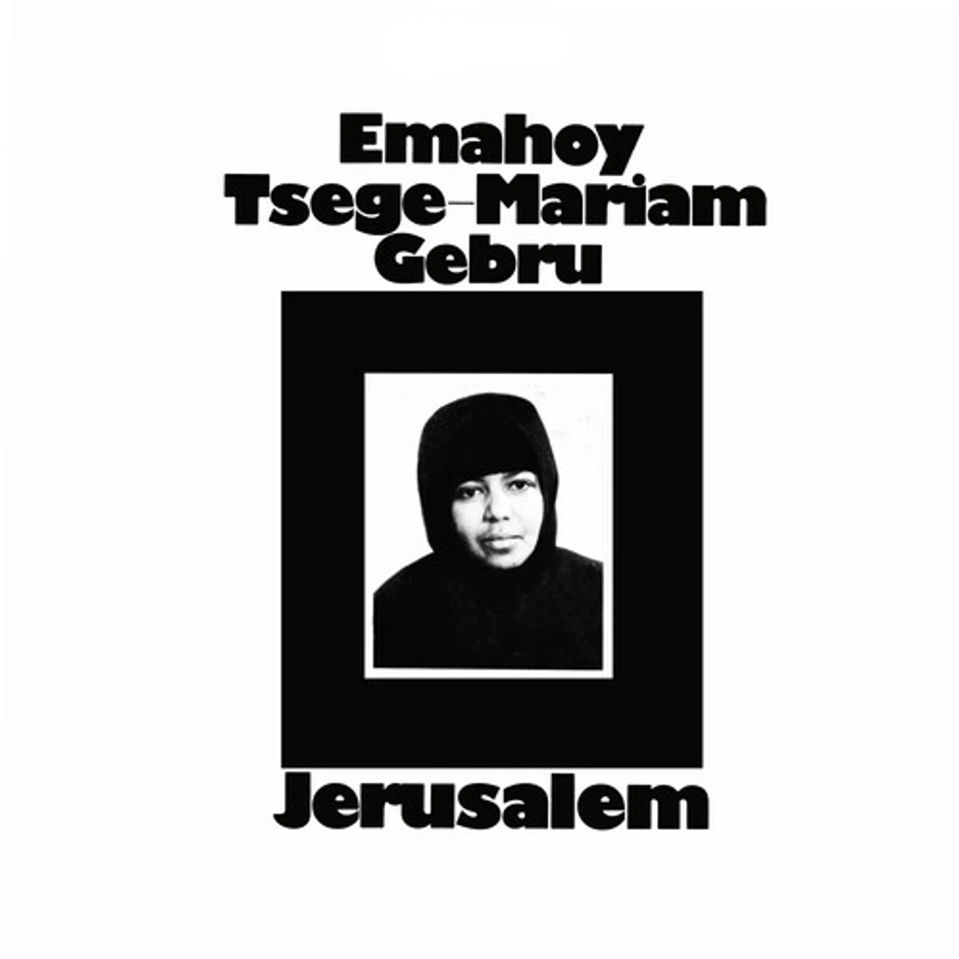 Emahoy Tsege Mariam Gebru JERUSALEM CD