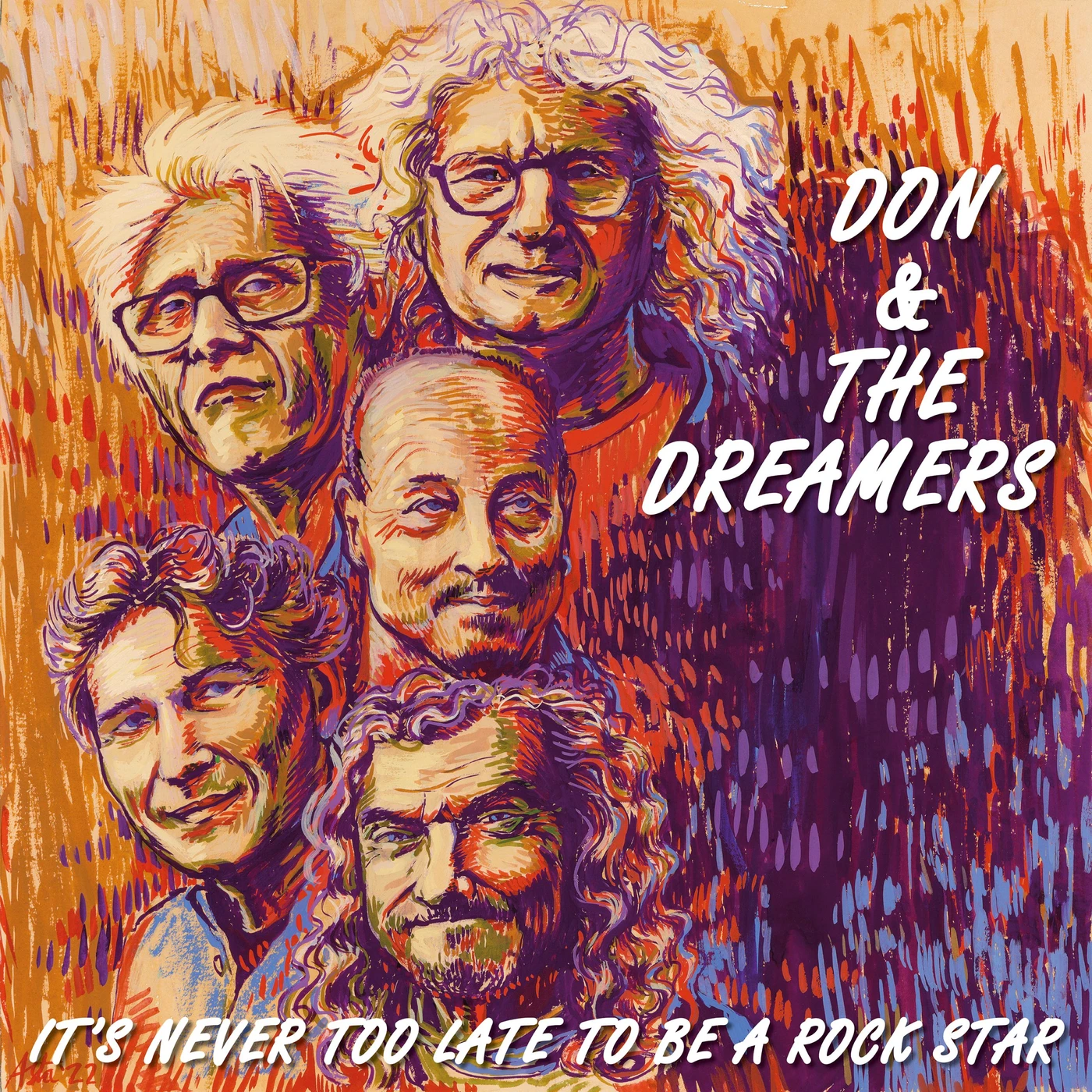 Don & The Dreamers IT'S NEVER TOO LATE TO BE A ROCKSTAR Vinyl Record