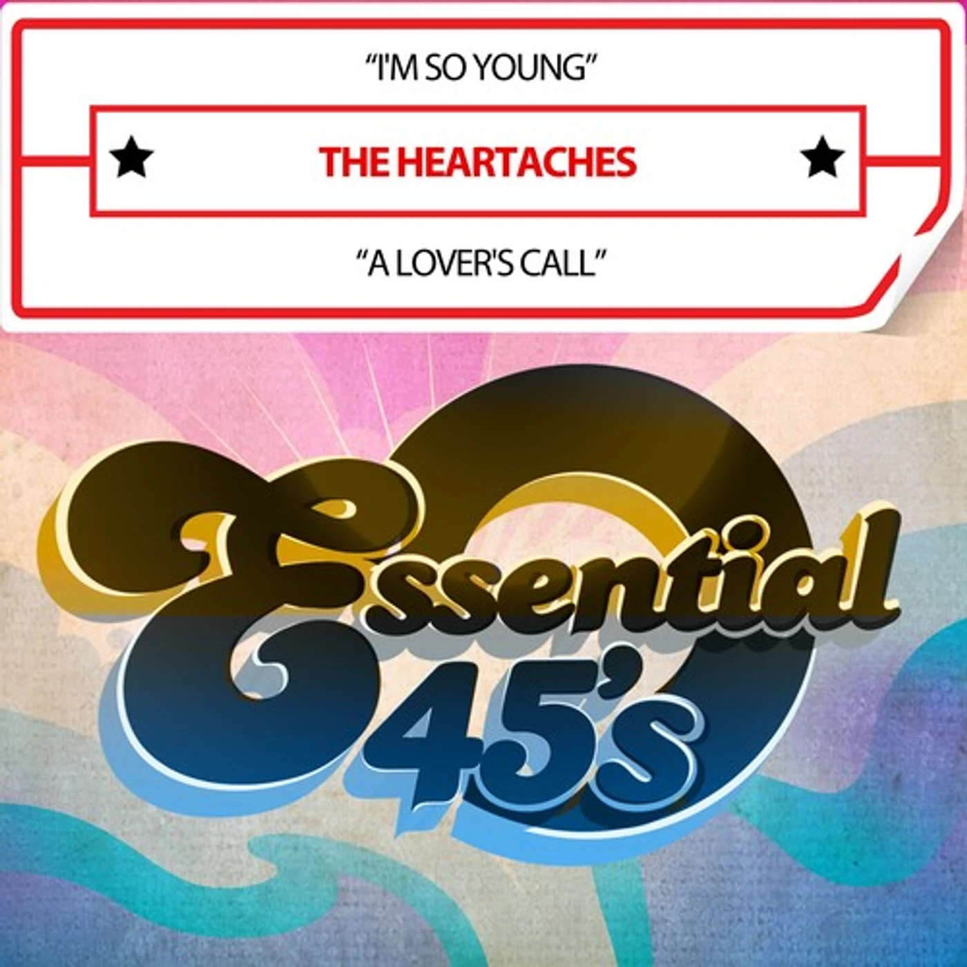 Heartaches I'M SO YOUNG / A LOVER'S CALL (DIGITAL 45) CD