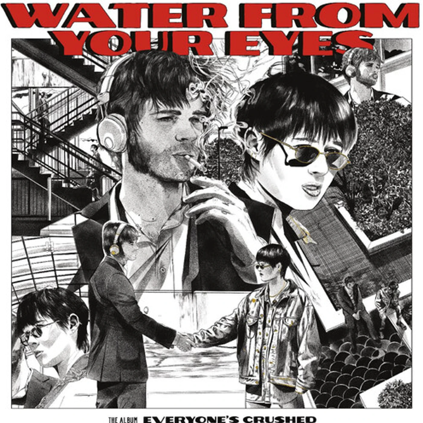 Water From Your Eyes Everyone's Crushed Vinyl Record