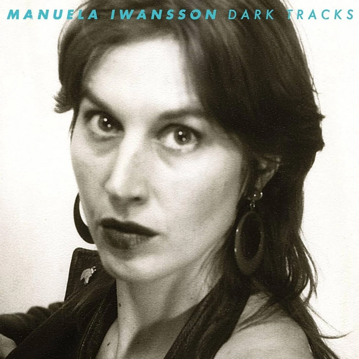 Manuela Iwansson DARK TRACKS Vinyl Record