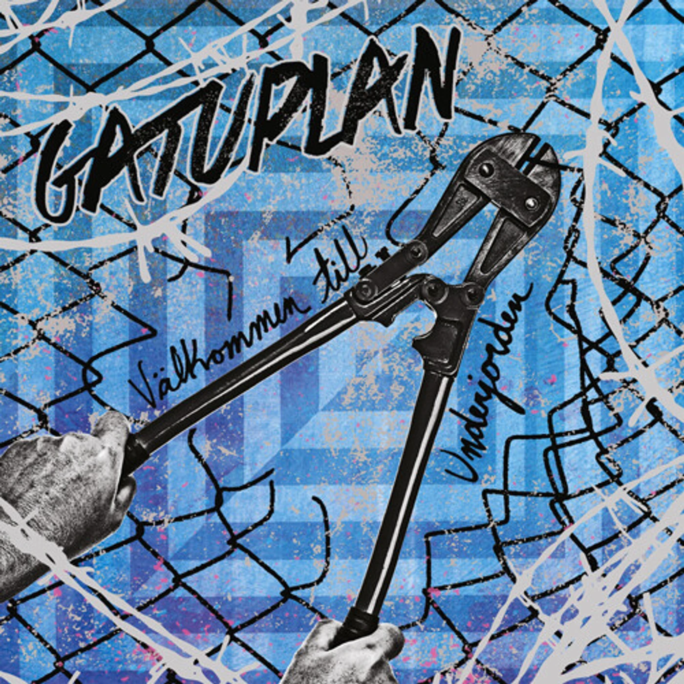 Gatuplan VALKOMMEN TILL UNDERJORDEN CD