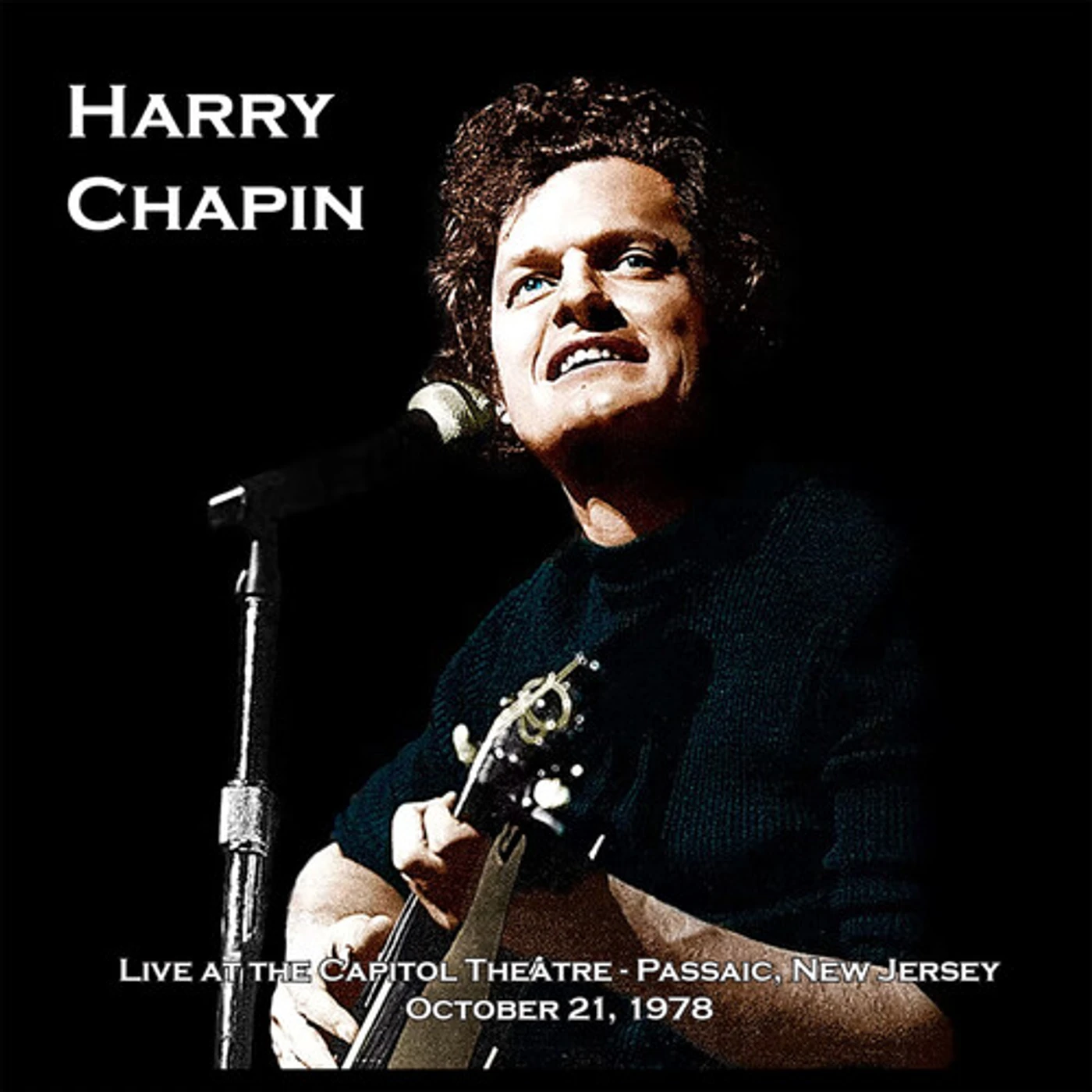Harry Chapin LIVE AT THE CAPITOL THEATER OCTOBER 21 1978 CD