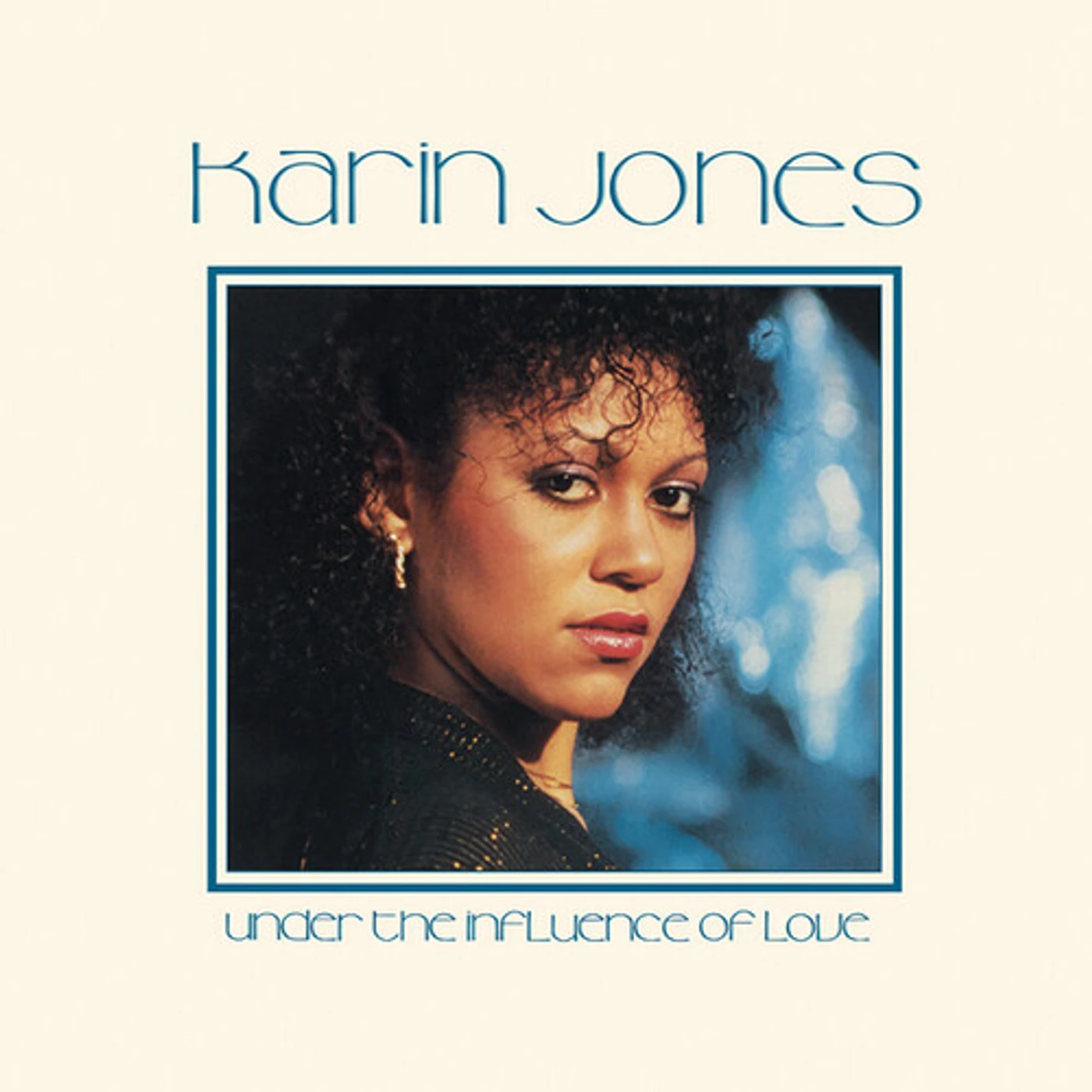 Karin Jones UNDER THE INFLUENCE OF LOVE - WHITE Vinyl Record