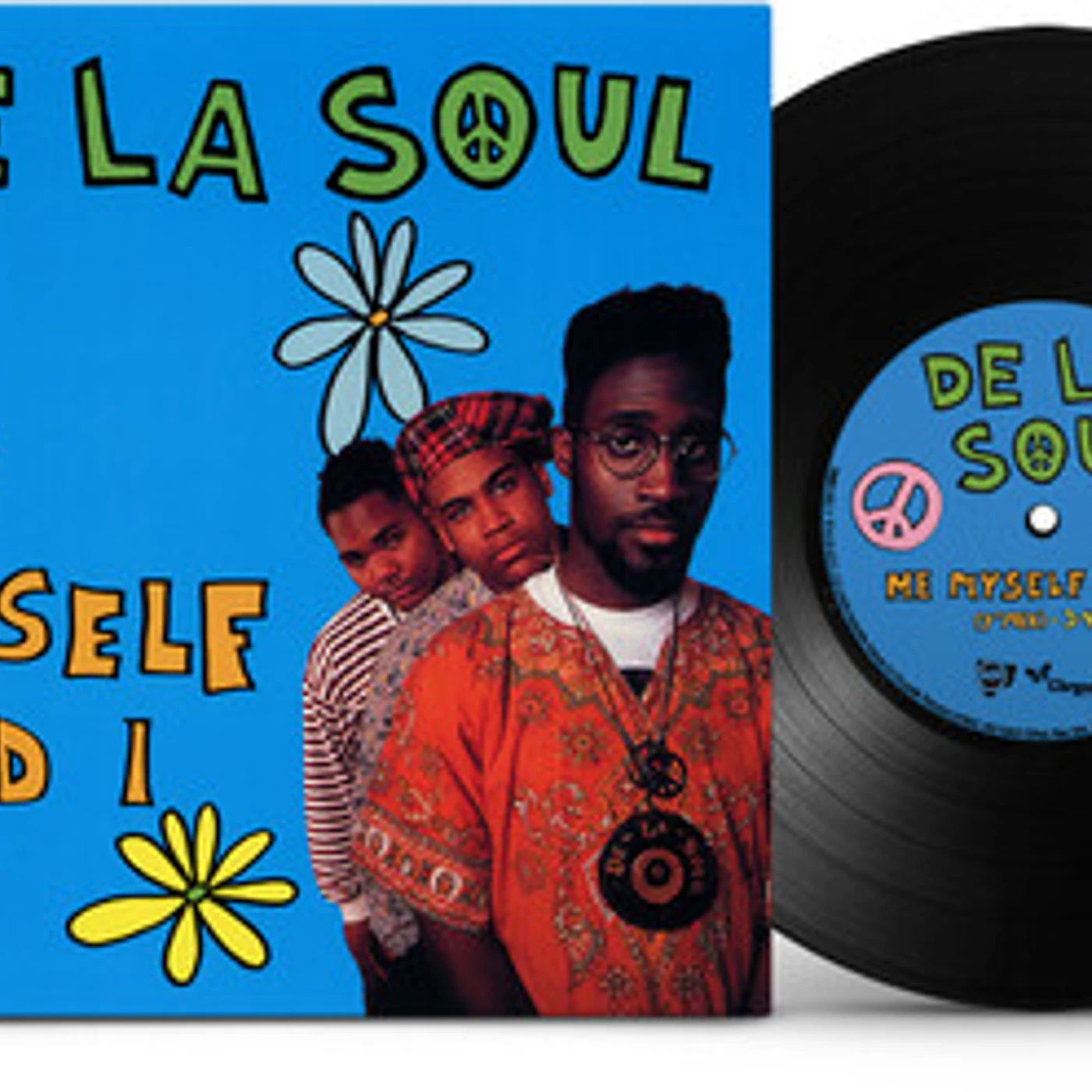 De La Soul ME MYSELF & I Vinyl Record