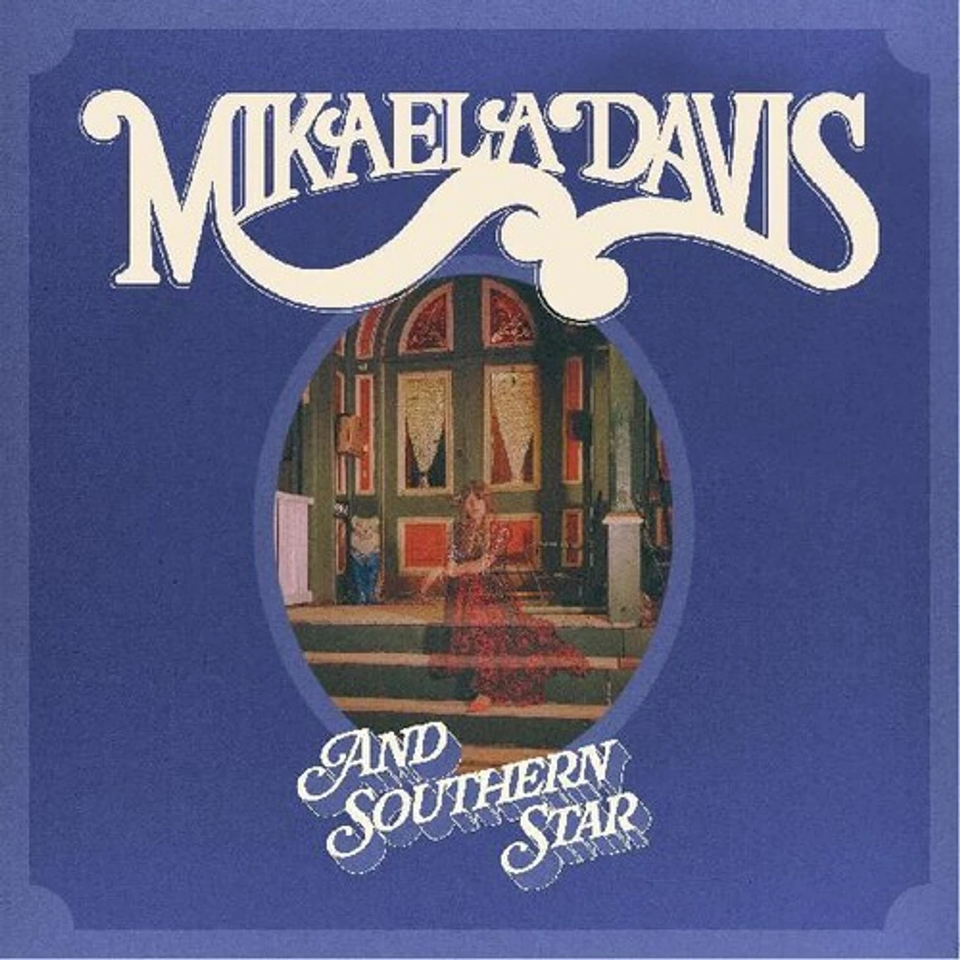 Mikaela Davis SOUTHERN STAR CD